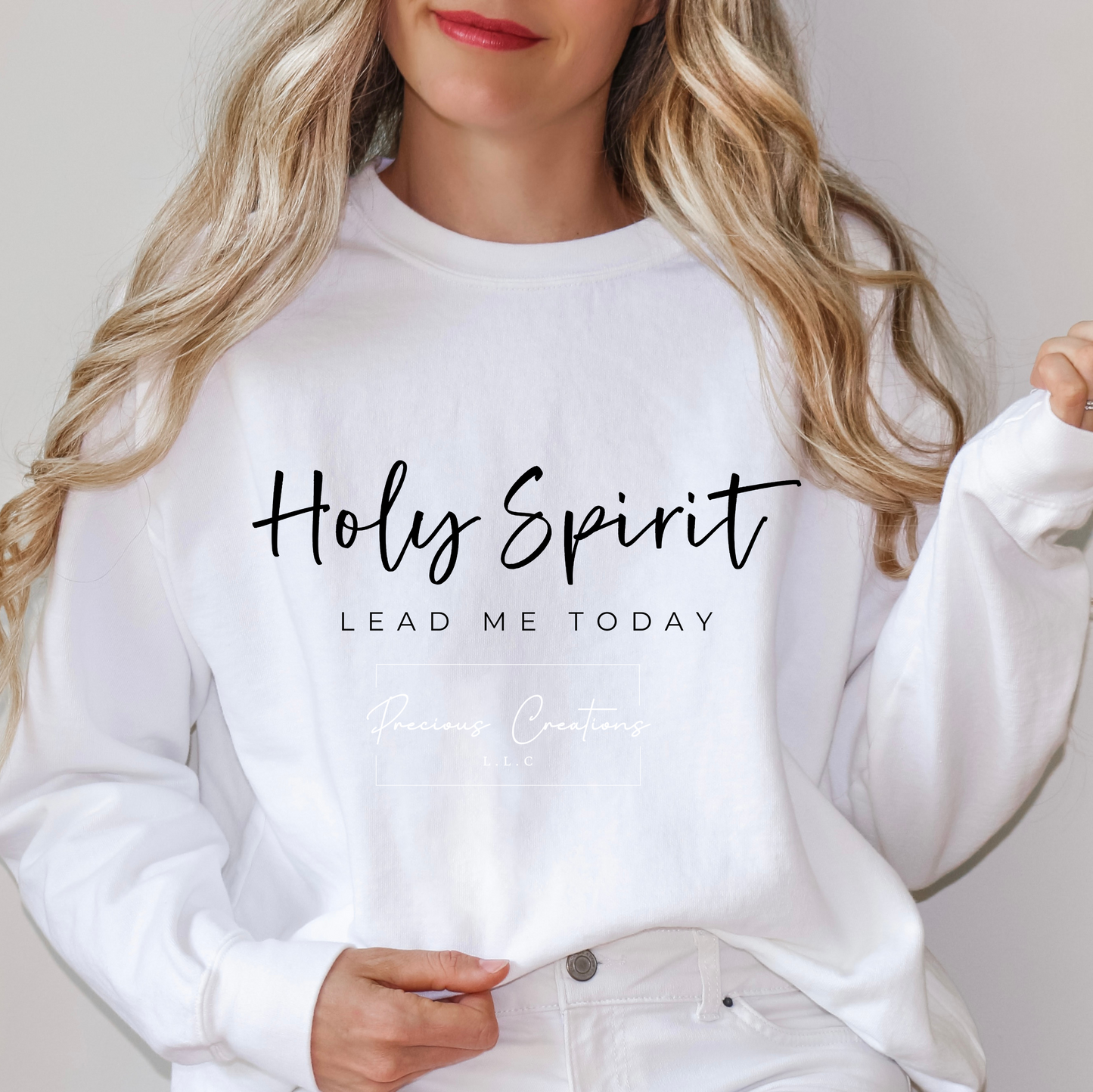 Holy Spirit Lead Me Today Comfort Colors Crewneck