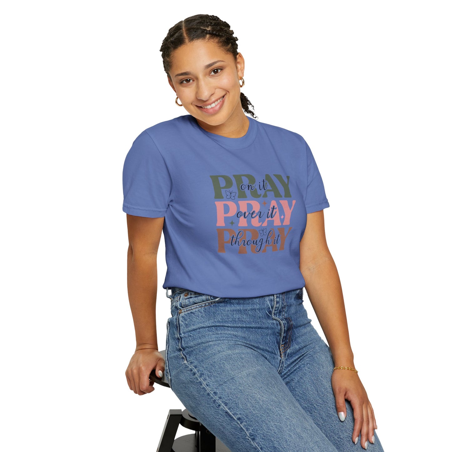 Pray About It Unisex Garment-Dyed T-shirt | Inspirational Tee, Faith Shirt, Casual Wear, Gift for Christians, Spiritually Uplifting Apparel