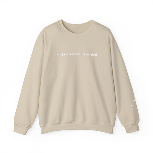 Gildan Make Heaven Crowded Minimalist Inspirational Crewneck Sweatshirt | Unisex, Cozy Fashion, Gift for Her, Casual Wear, Comfort Sweatshirt