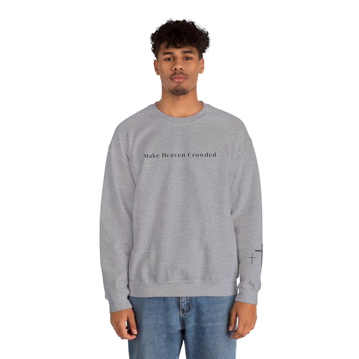Gildan Make Heaven Crowded Minimalist Inspirational Crewneck Sweatshirt | Unisex, Cozy Fashion, Gift for Him/Her, Casual Wear, Comfort Sweatshirt