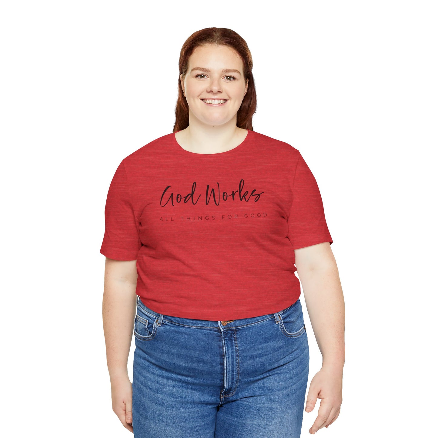 Bella + Canvas Inspirational Graphic Tee - God Works, Faith-Based Shirt, Casual Wear, Gift for Believers, Christian Apparel, Everyday Comfort
