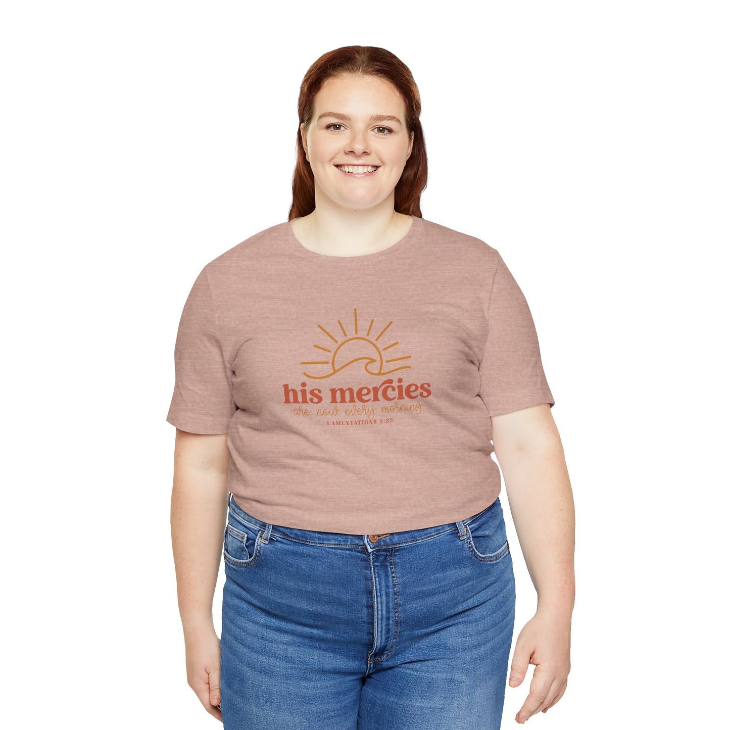 Bella + Canvas Inspirational Graphic Tee - His Mercies, Faith-Based Shirt, Casual Wear, Gift for Believers, Christian Apparel, Everyday Comfort