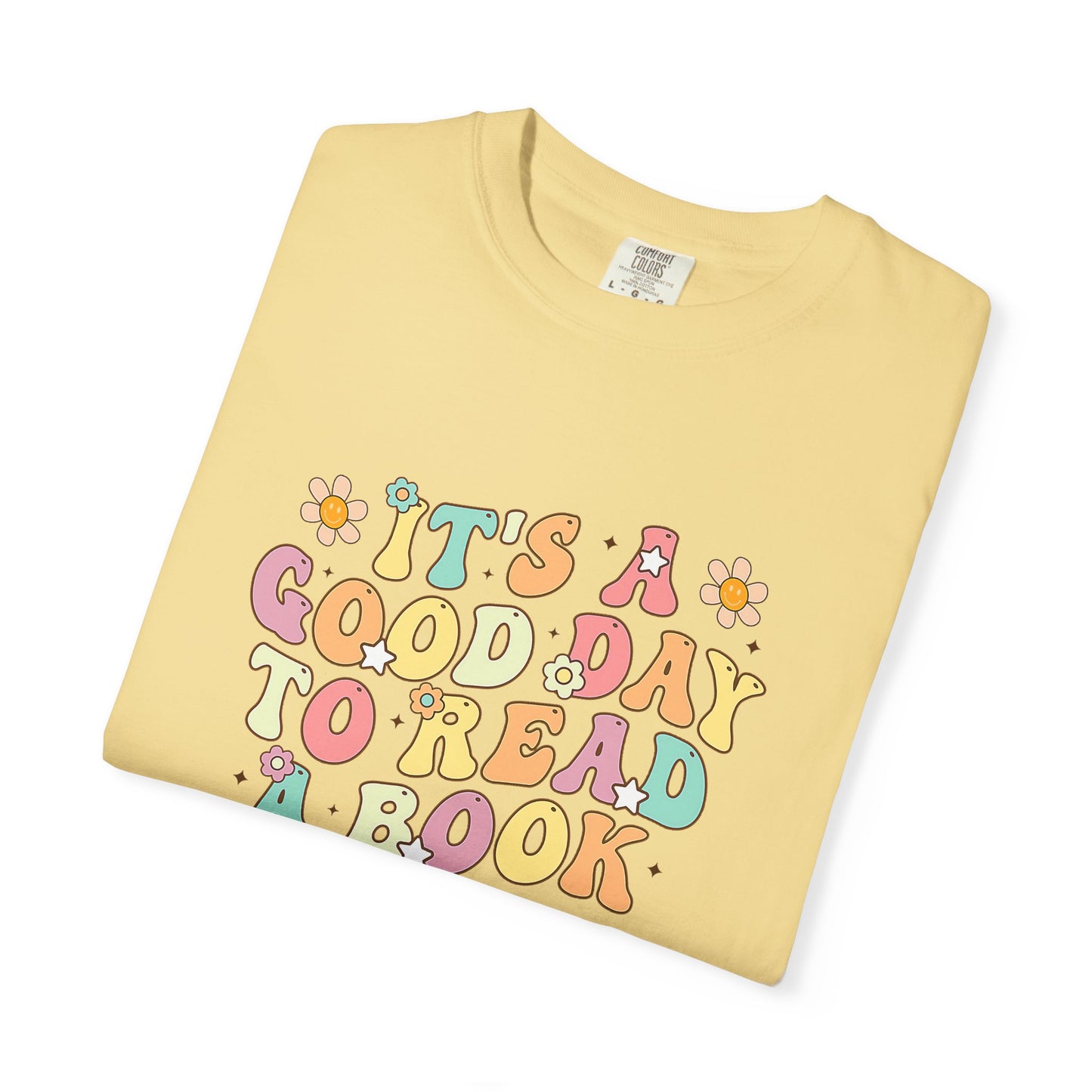 Comfort Colors Unisex Teacher It's a Good Day to Read a Book T-Shirt - Perfect for Teachers, Back to School, Gifts, Classroom Apparel, Casual Wear