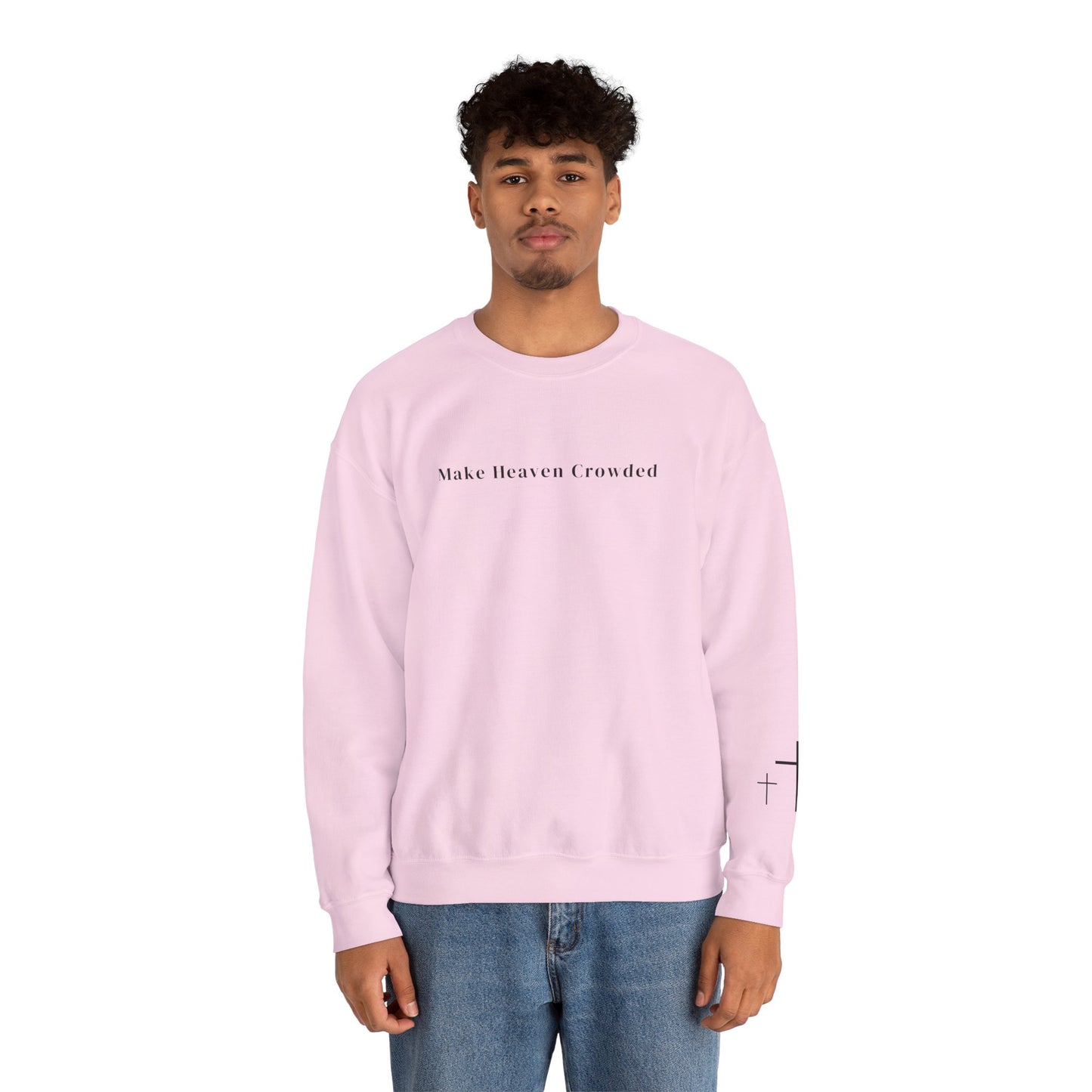 Gildan Make Heaven Crowded Minimalist Inspirational Crewneck Sweatshirt | Unisex, Cozy Fashion, Gift for Him/Her, Casual Wear, Comfort Sweatshirt