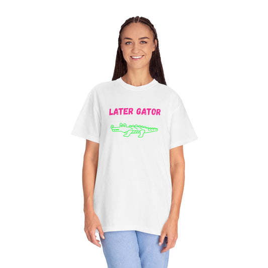 Comfort Colors Fun Later Gator T-shirt, Unisex Garment-Dyed Tee, Casual Summer Shirt, Gift for Animal Lovers, Ideal for Parties and Celebrations