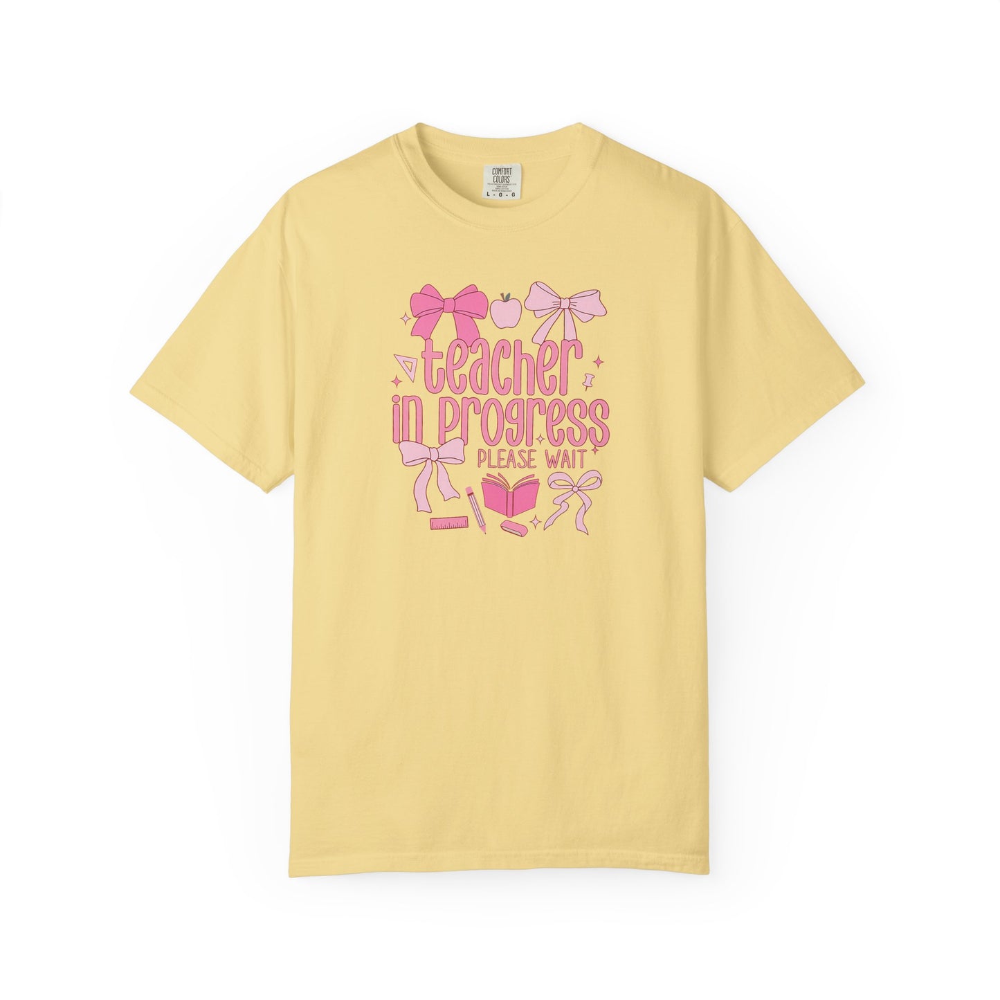 Comfort Colors Unisex Teacher in Progress T-Shirt - Perfect for Teachers, Back to School, Gifts, Classroom Apparel, Casual Wear