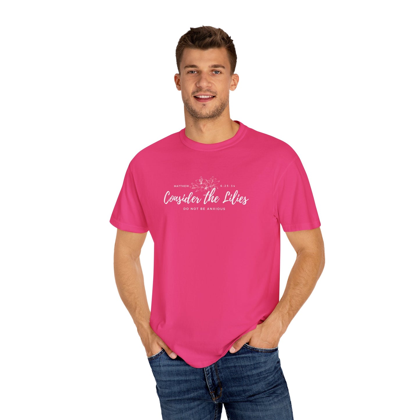 Comfort Colors Garment-Dyed Inspirational T-shirt, Consider the Lilies Tee, Unisex Casual Wear, Motivational Shirt, Relaxed Style