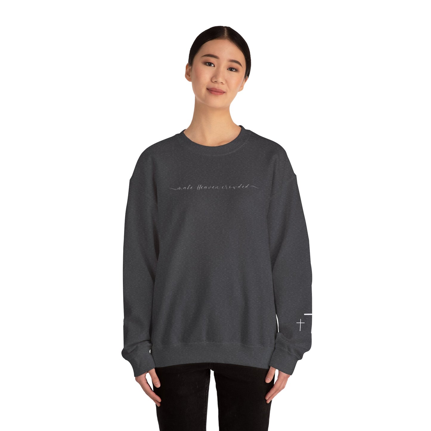 Gildan Make Heaven Crowded Minimalist Inspirational Crewneck Sweatshirt | Unisex, Cozy Fashion, Gift for Her, Casual Wear, Comfort Sweatshirt