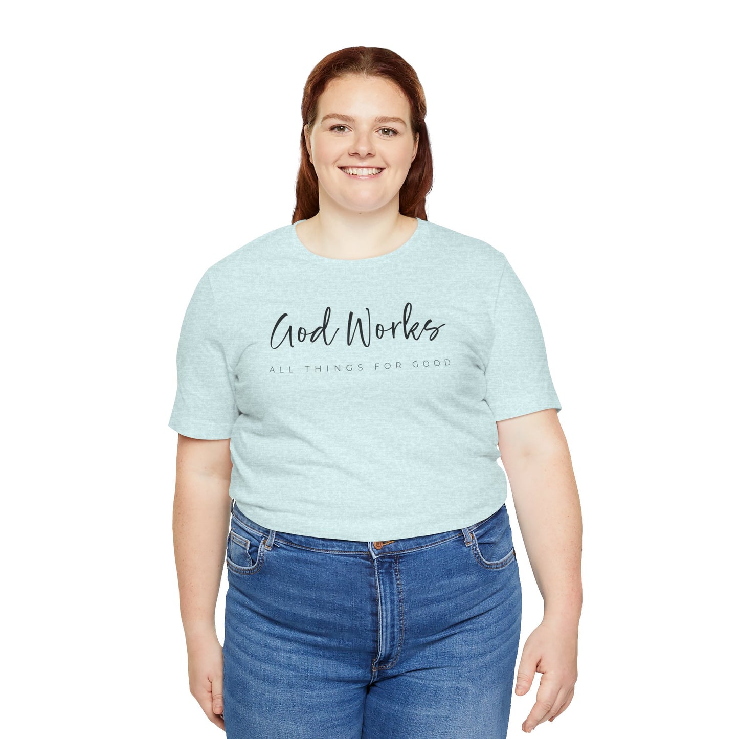 Bella + Canvas Inspirational Graphic Tee - God Works, Faith-Based Shirt, Casual Wear, Gift for Believers, Christian Apparel, Everyday Comfort