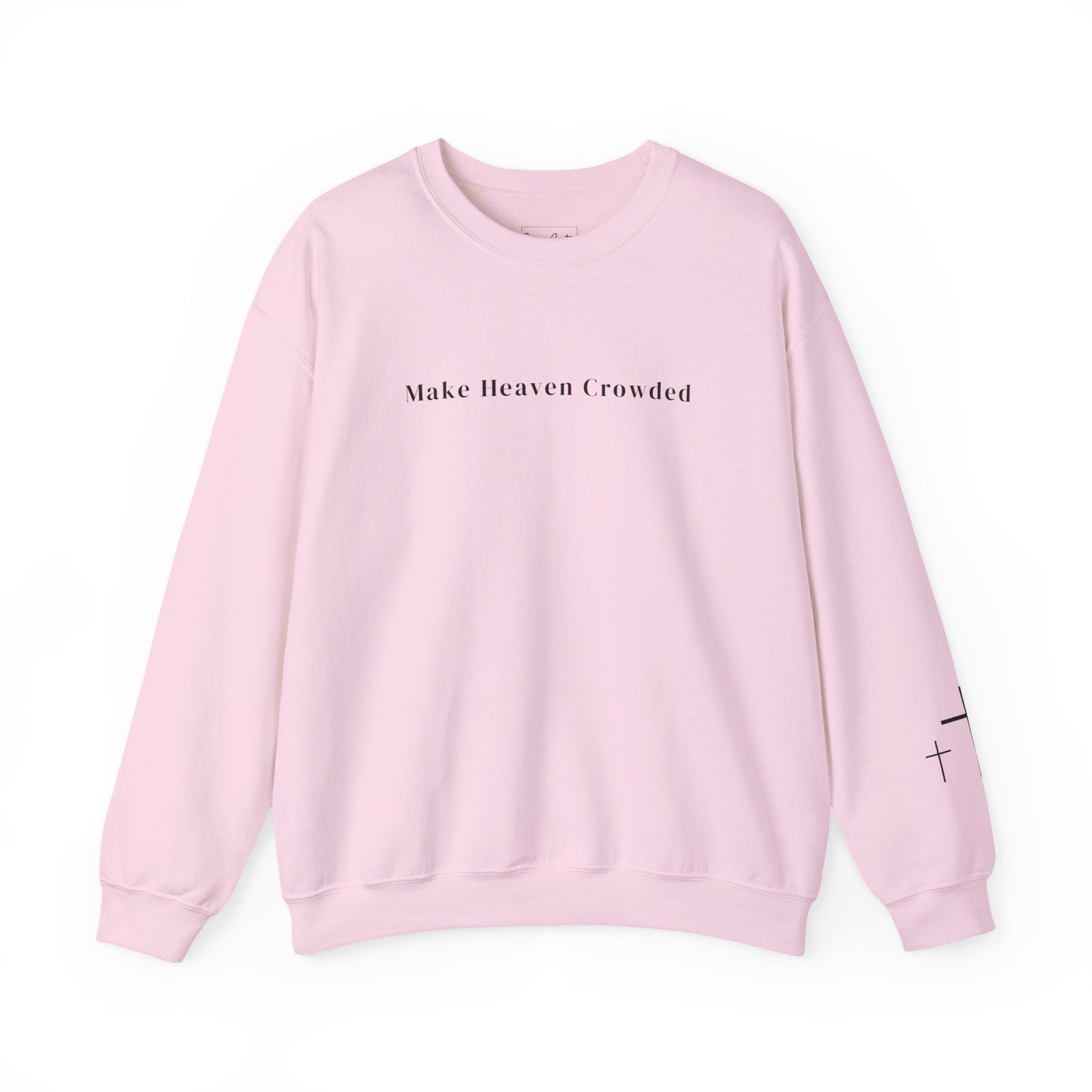 Gildan Make Heaven Crowded Minimalist Inspirational Crewneck Sweatshirt | Unisex, Cozy Fashion, Gift for Him/Her, Casual Wear, Comfort Sweatshirt