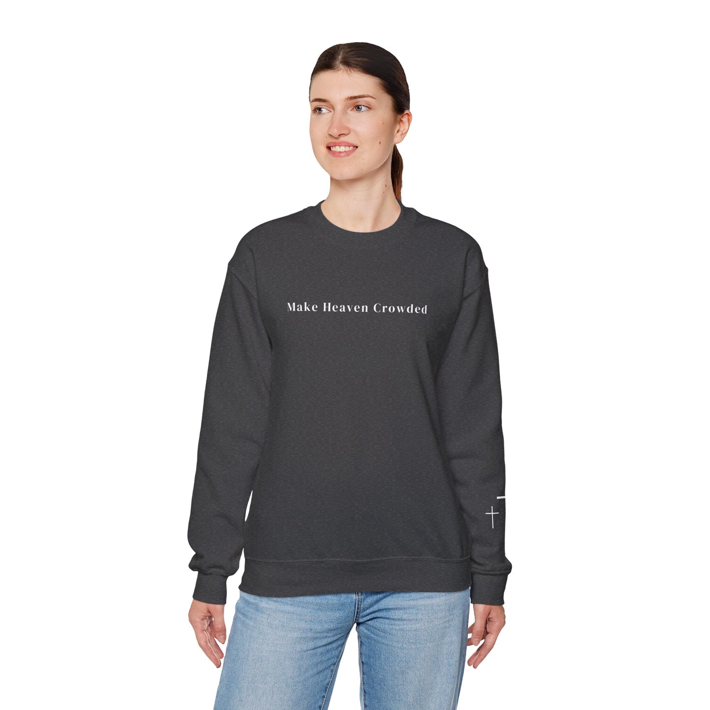 Gildan Make Heaven Crowded Minimalist Inspirational Crewneck Sweatshirt | Unisex, Cozy Fashion, Gift for Her, Casual Wear, Comfort Sweatshirt