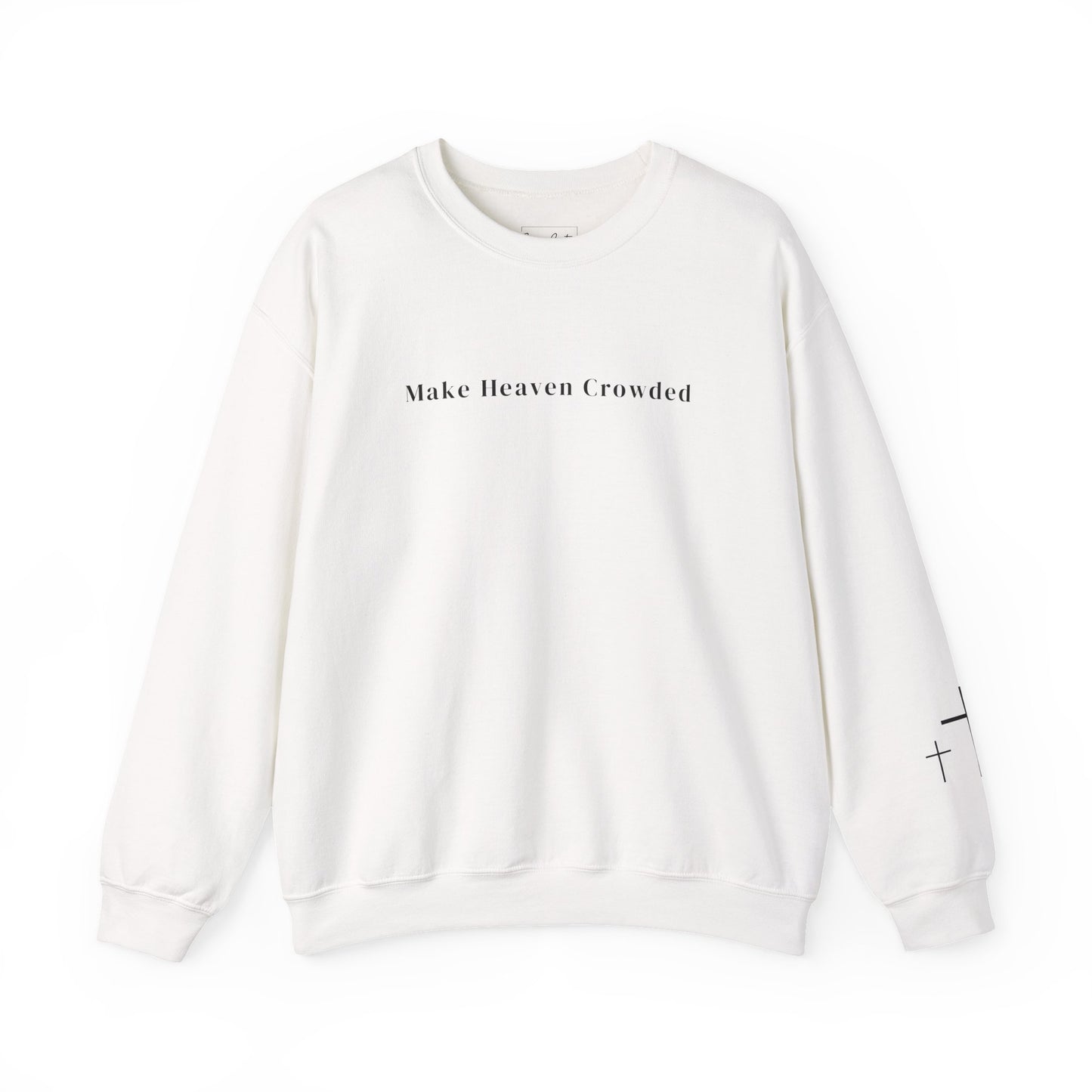 Gildan Make Heaven Crowded Minimalist Inspirational Crewneck Sweatshirt | Unisex, Cozy Fashion, Gift for Him/Her, Casual Wear, Comfort Sweatshirt