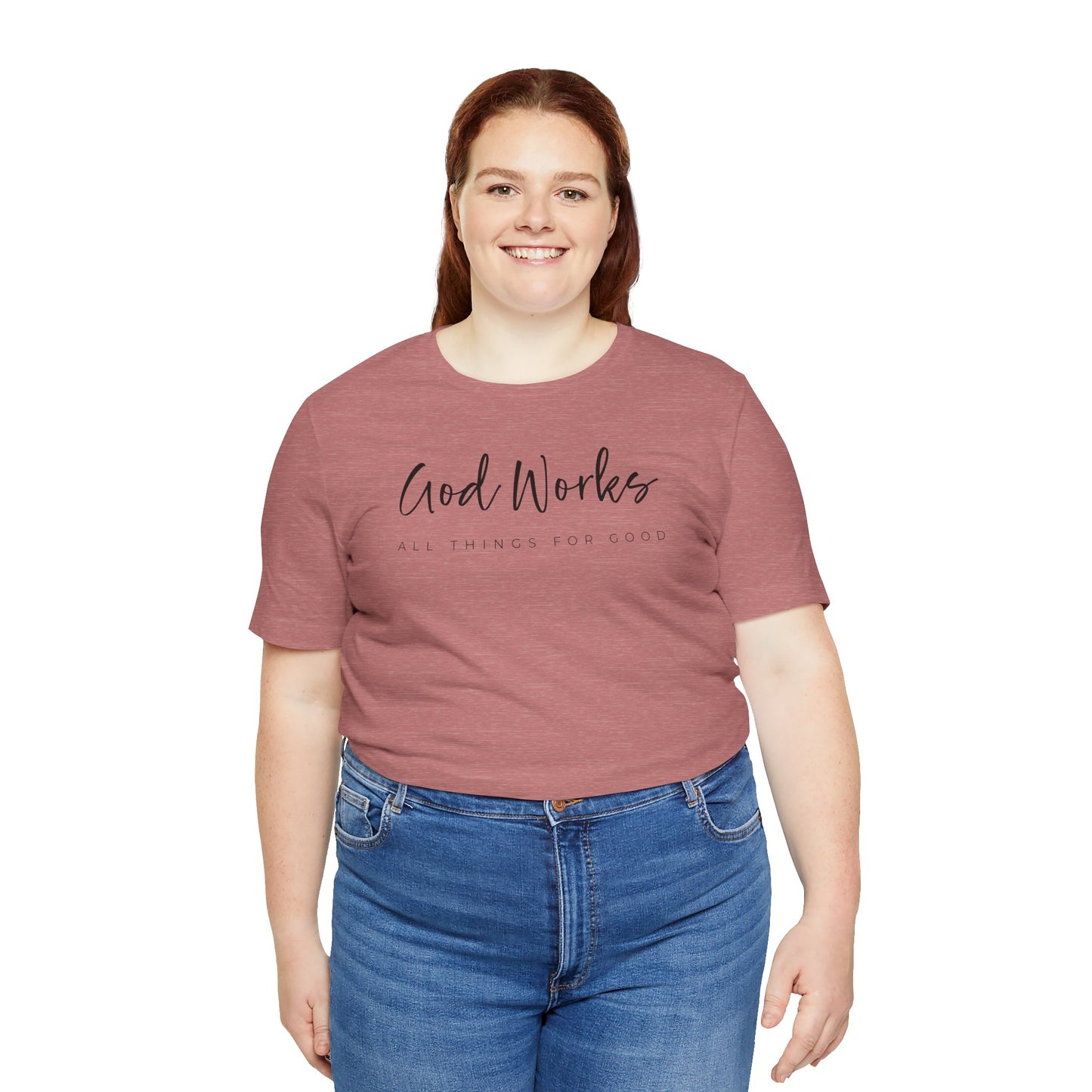 Bella + Canvas Inspirational Graphic Tee - God Works, Faith-Based Shirt, Casual Wear, Gift for Believers, Christian Apparel, Everyday Comfort