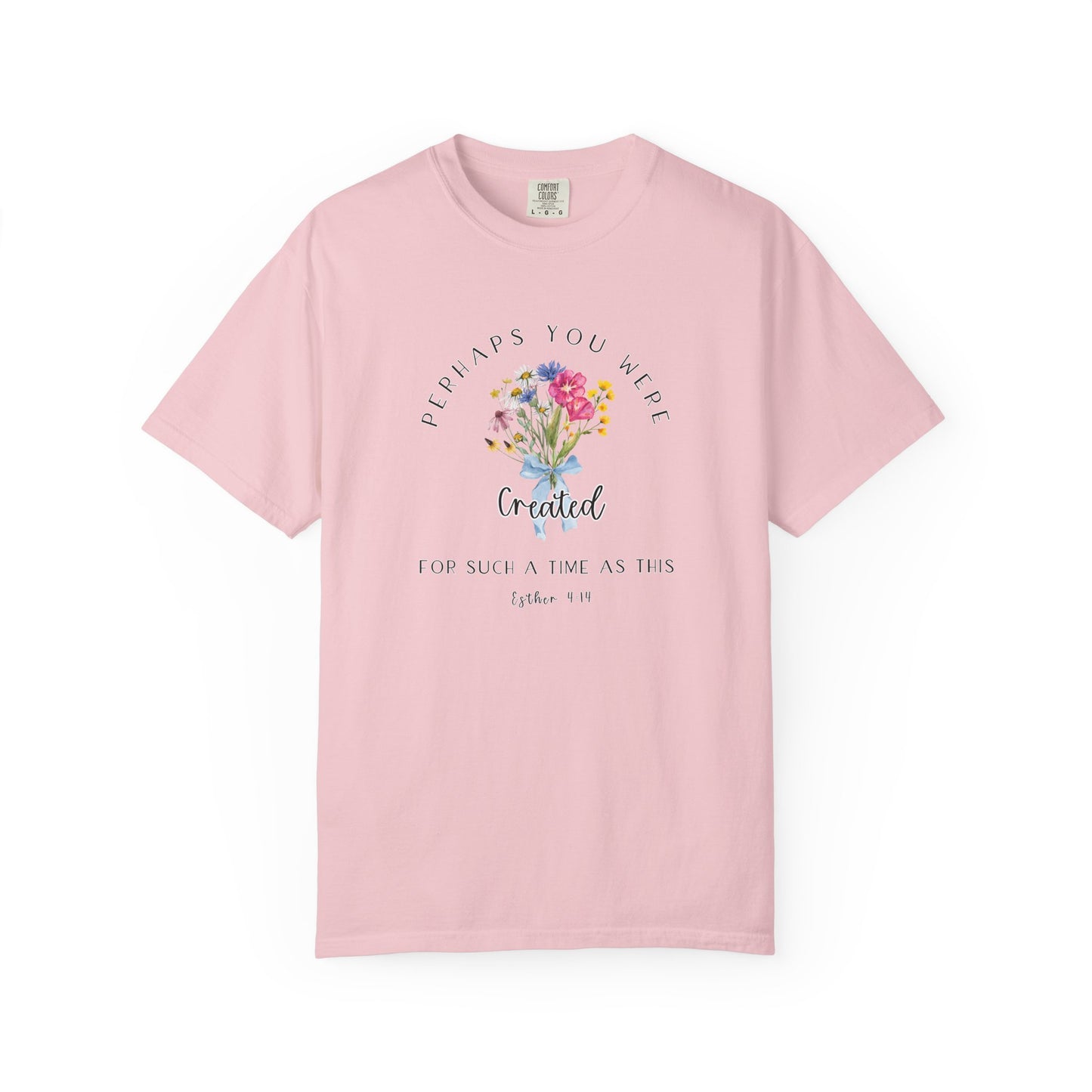 Comfort Colors Esther 4:14 Light colors Inspirational Floral T-Shirt, Unisex Garment-Dyed Tee, Perfect Gift, Spiritual Apparel, Thoughtful Quote Shirt, Everyday Wear