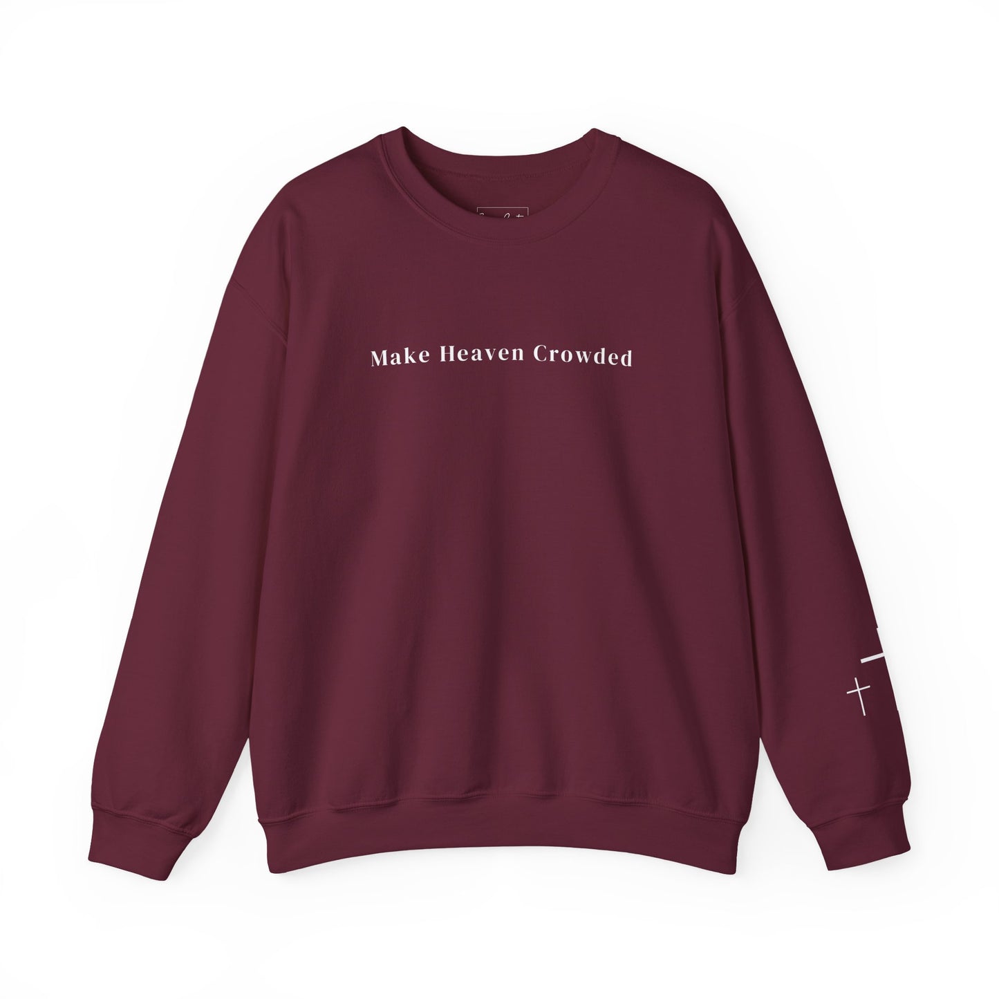 Gildan Make Heaven Crowded Minimalist Inspirational Crewneck Sweatshirt | Unisex, Cozy Fashion, Gift for Her, Casual Wear, Comfort Sweatshirt