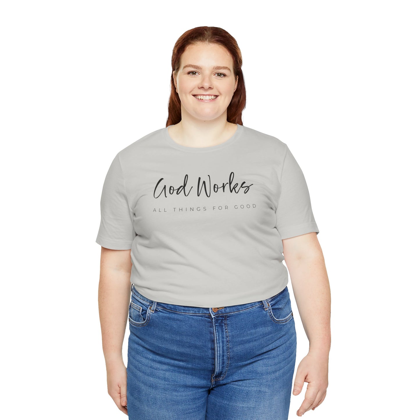 Bella + Canvas Inspirational Graphic Tee - God Works, Faith-Based Shirt, Casual Wear, Gift for Believers, Christian Apparel, Everyday Comfort