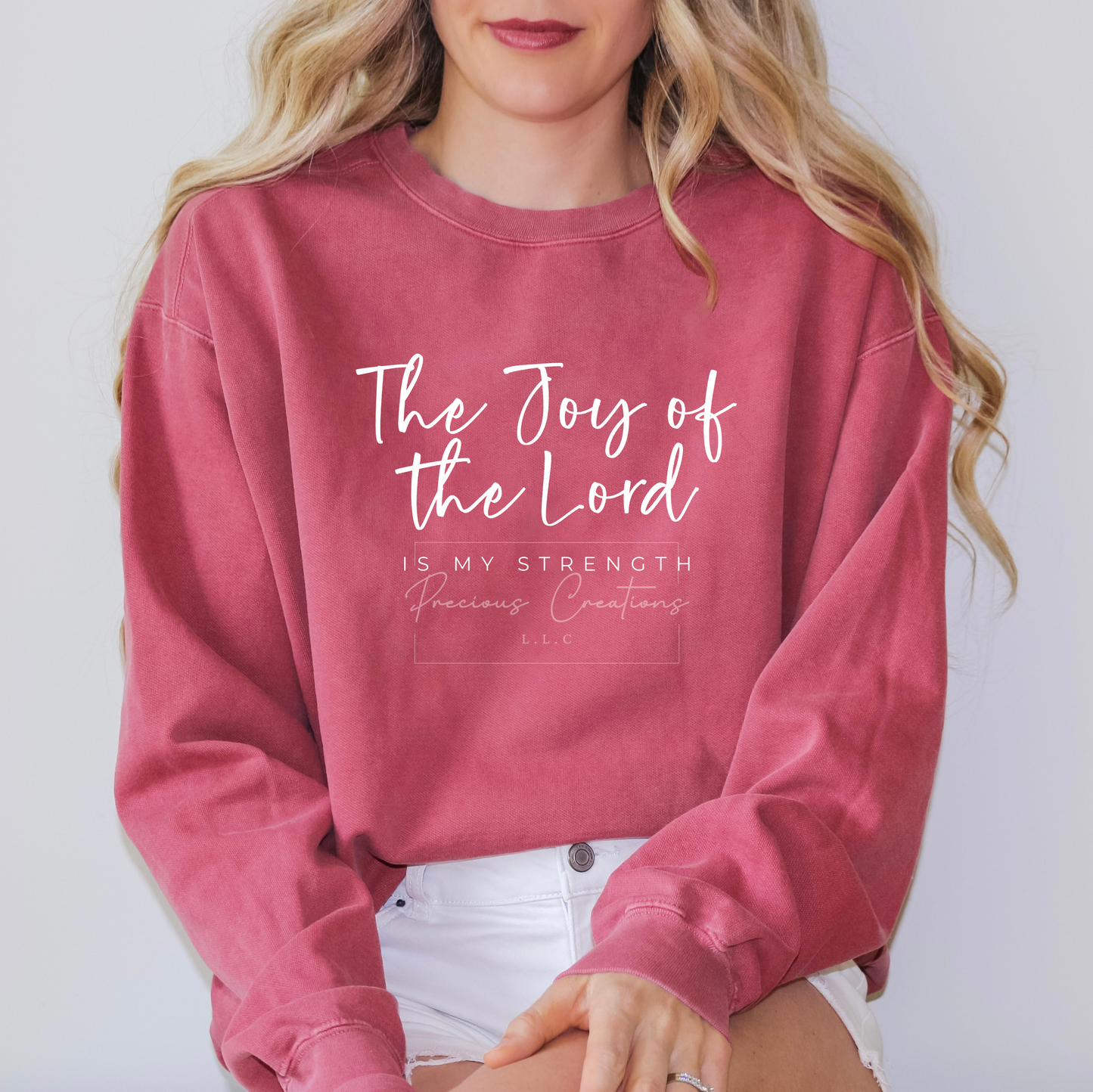 The Joy of the Lord is my Strength Comfort Colors Crewneck