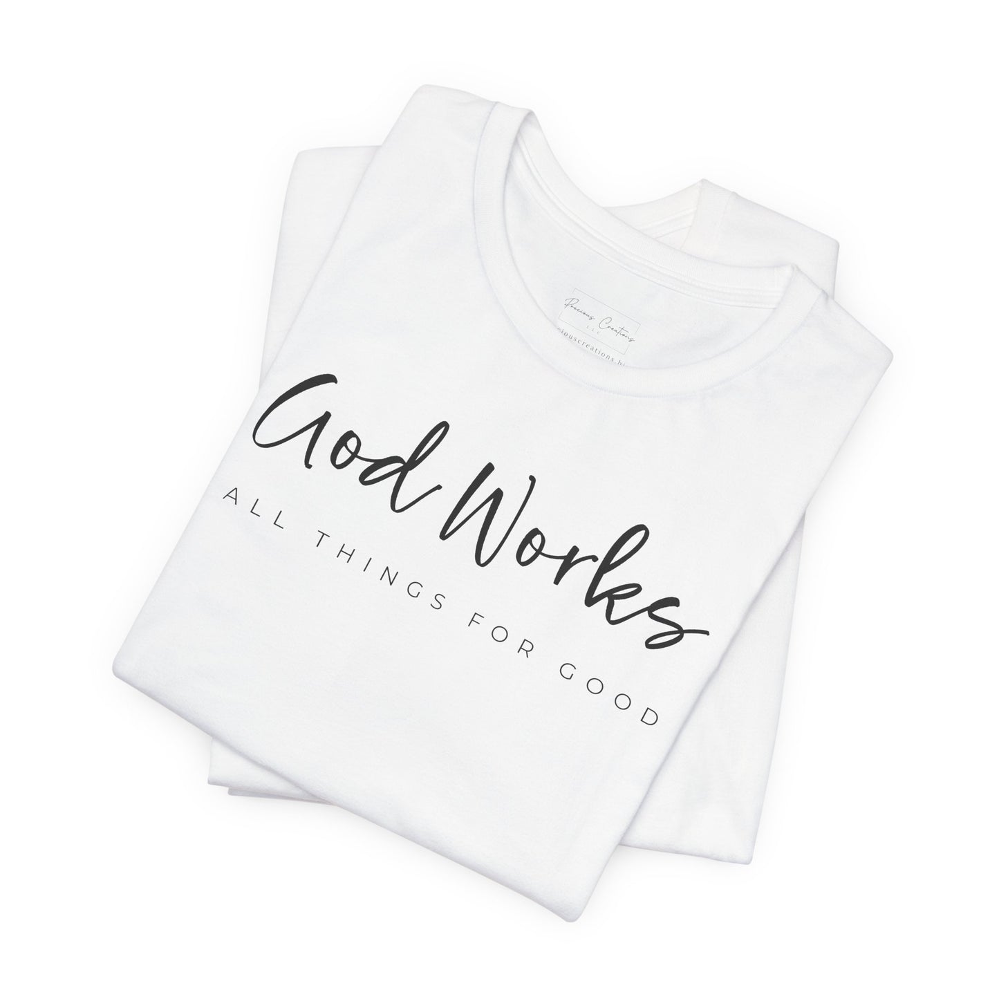 Bella + Canvas Inspirational Graphic Tee - God Works, Faith-Based Shirt, Casual Wear, Gift for Believers, Christian Apparel, Everyday Comfort