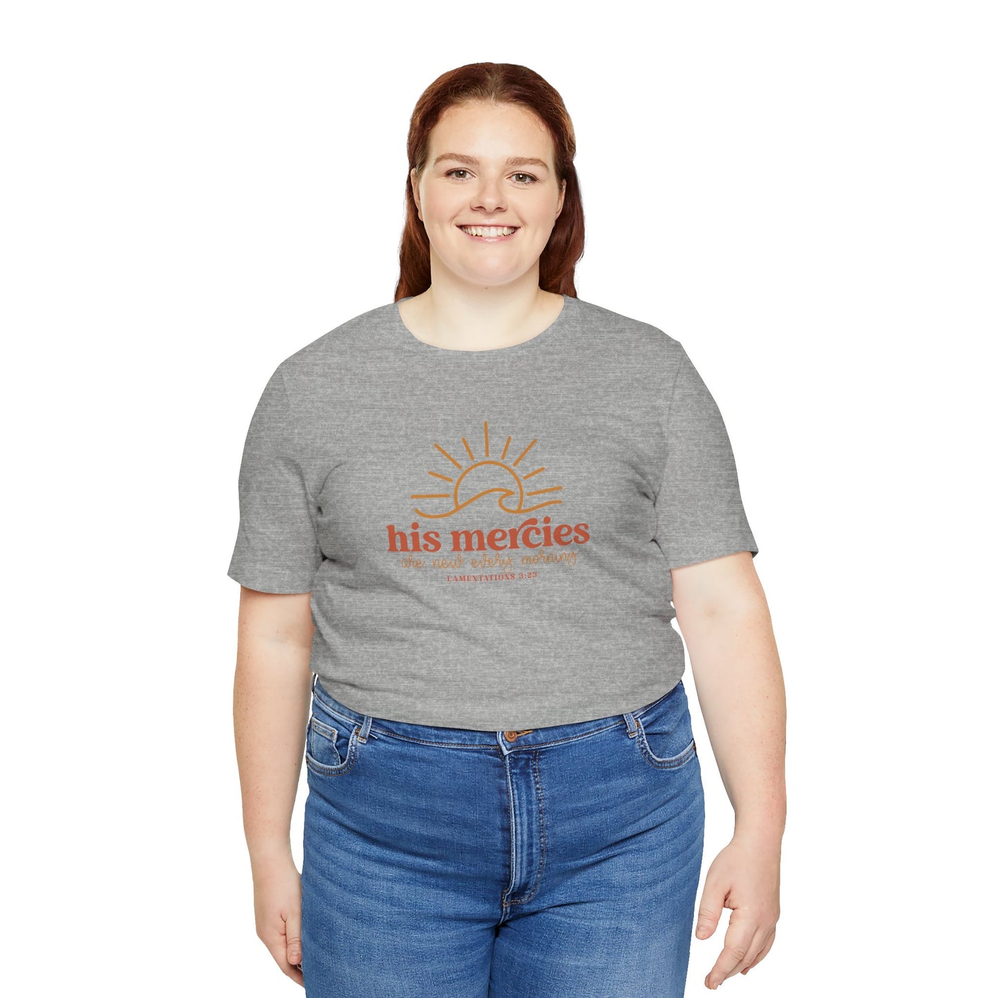 Bella + Canvas Inspirational Graphic Tee - His Mercies, Faith-Based Shirt, Casual Wear, Gift for Believers, Christian Apparel, Everyday Comfort