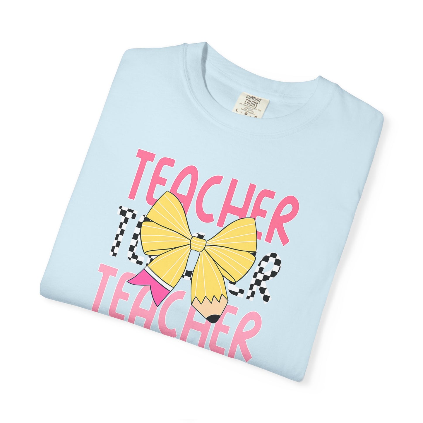Comfort Colors Teacher T-Shirt, Gift for Educators, Unisex Garment-Dyed Tee, Back to School Shirt, Fun Teacher Apparel