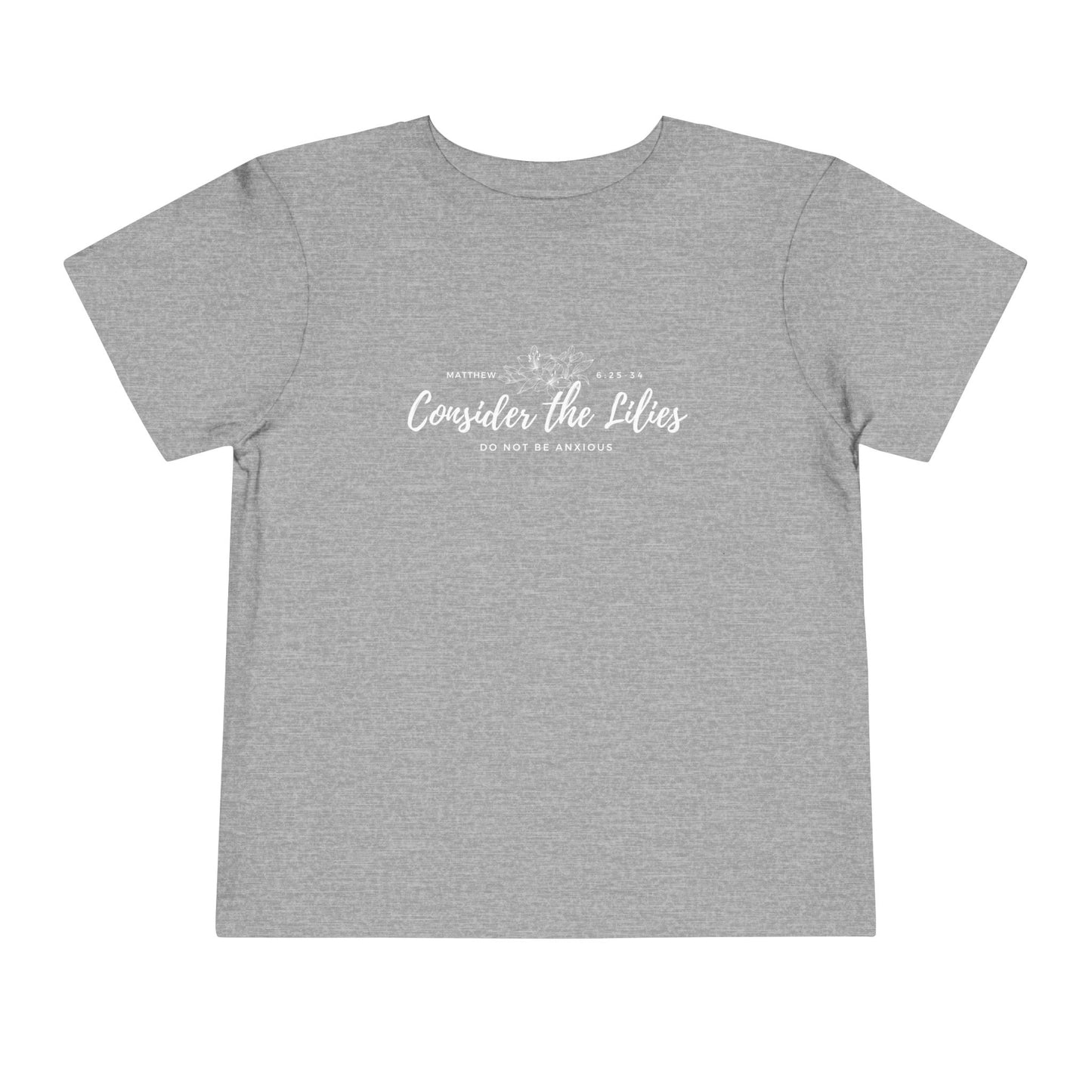 Bella + Canvas Toddler Inspirational Tee - "Consider the Lilies" - Cute Kids Shirt, Birthday Gift, Everyday Wear, Family Matching, Nature Lover