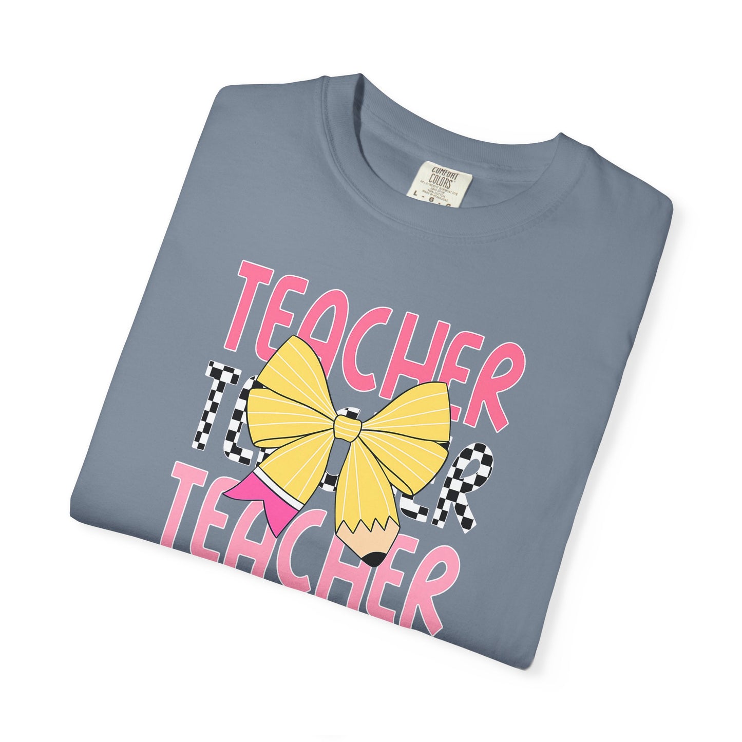 Comfort Colors Teacher T-Shirt, Gift for Educators, Unisex Garment-Dyed Tee, Back to School Shirt, Fun Teacher Apparel