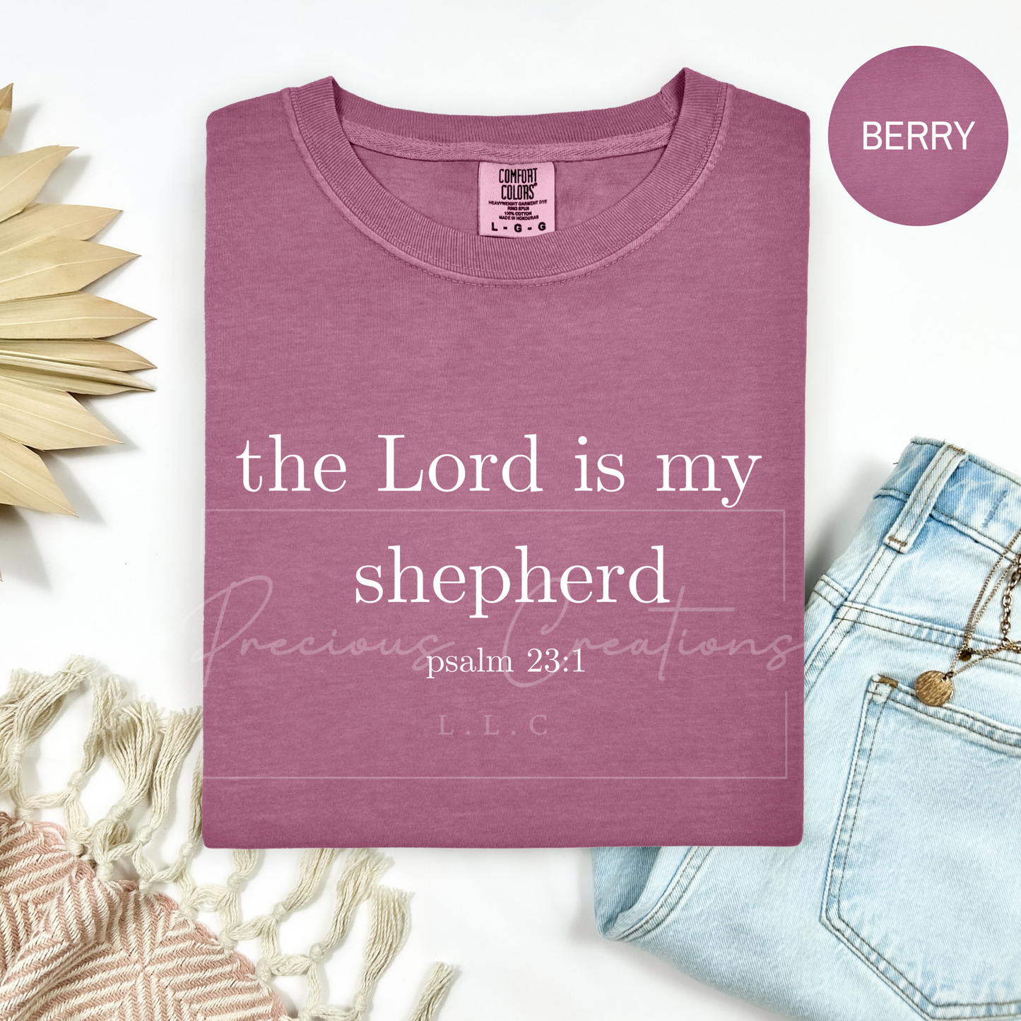 Psalm 23:1 Comfort Colors Tee