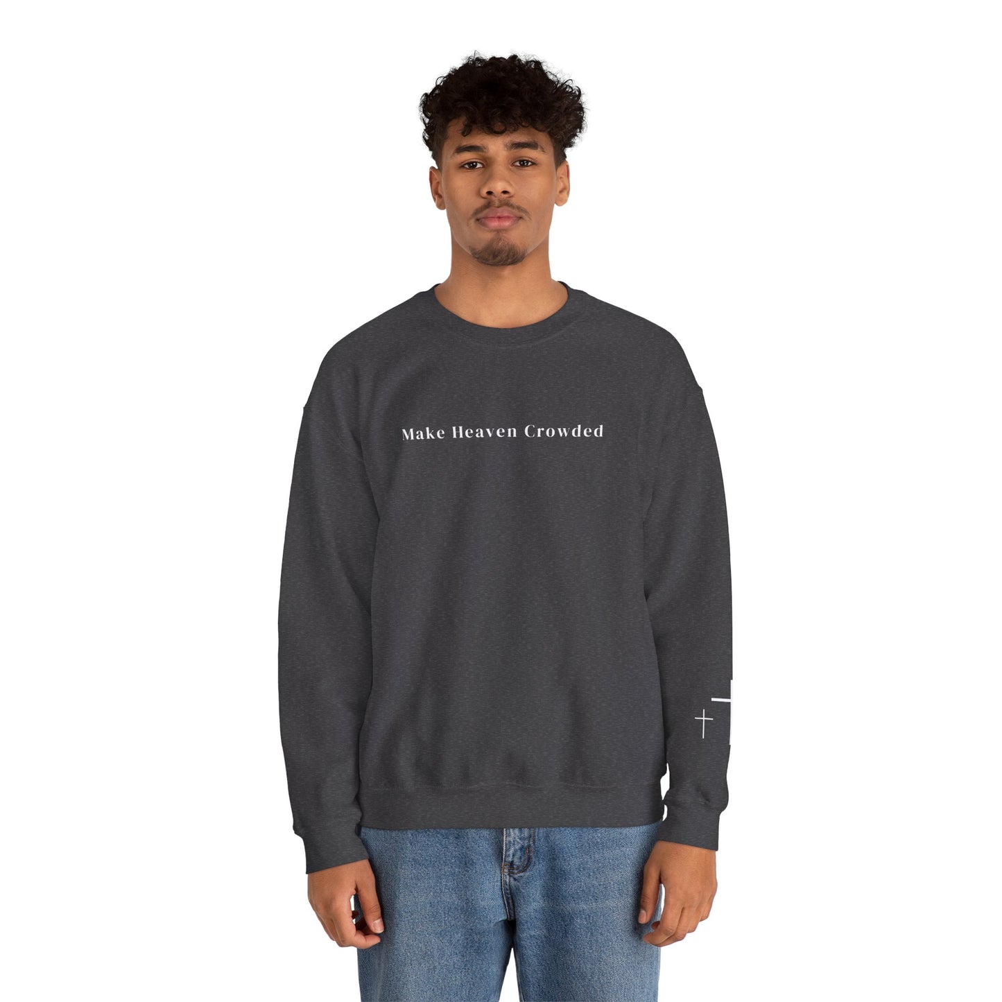 Gildan Make Heaven Crowded Minimalist Inspirational Crewneck Sweatshirt | Unisex, Cozy Fashion, Gift for Her, Casual Wear, Comfort Sweatshirt