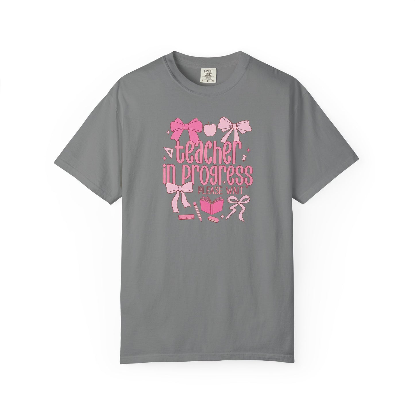 Comfort Colors Unisex Teacher in Progress T-Shirt - Perfect for Teachers, Back to School, Gifts, Classroom Apparel, Casual Wear