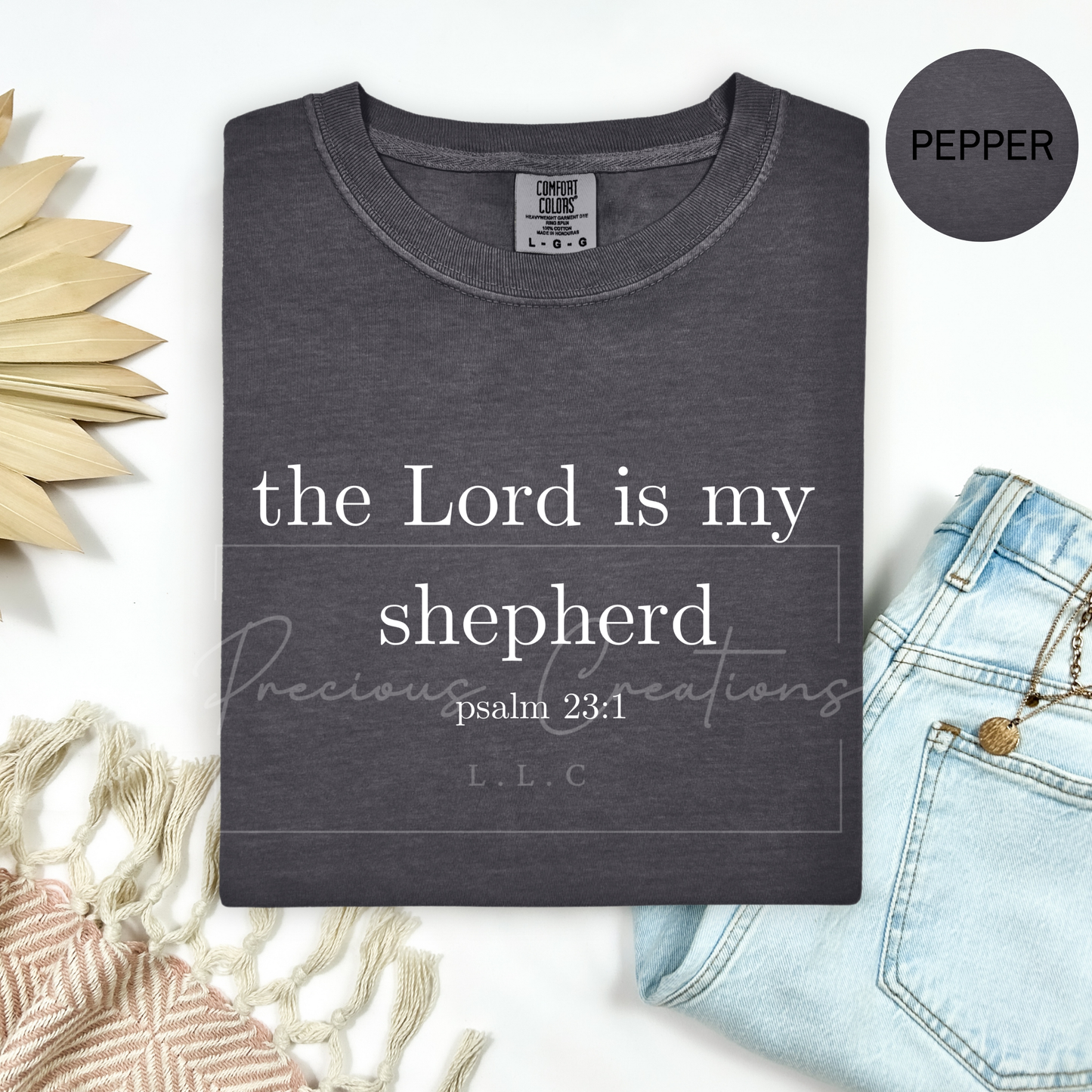 Psalm 23:1 Comfort Colors Tee