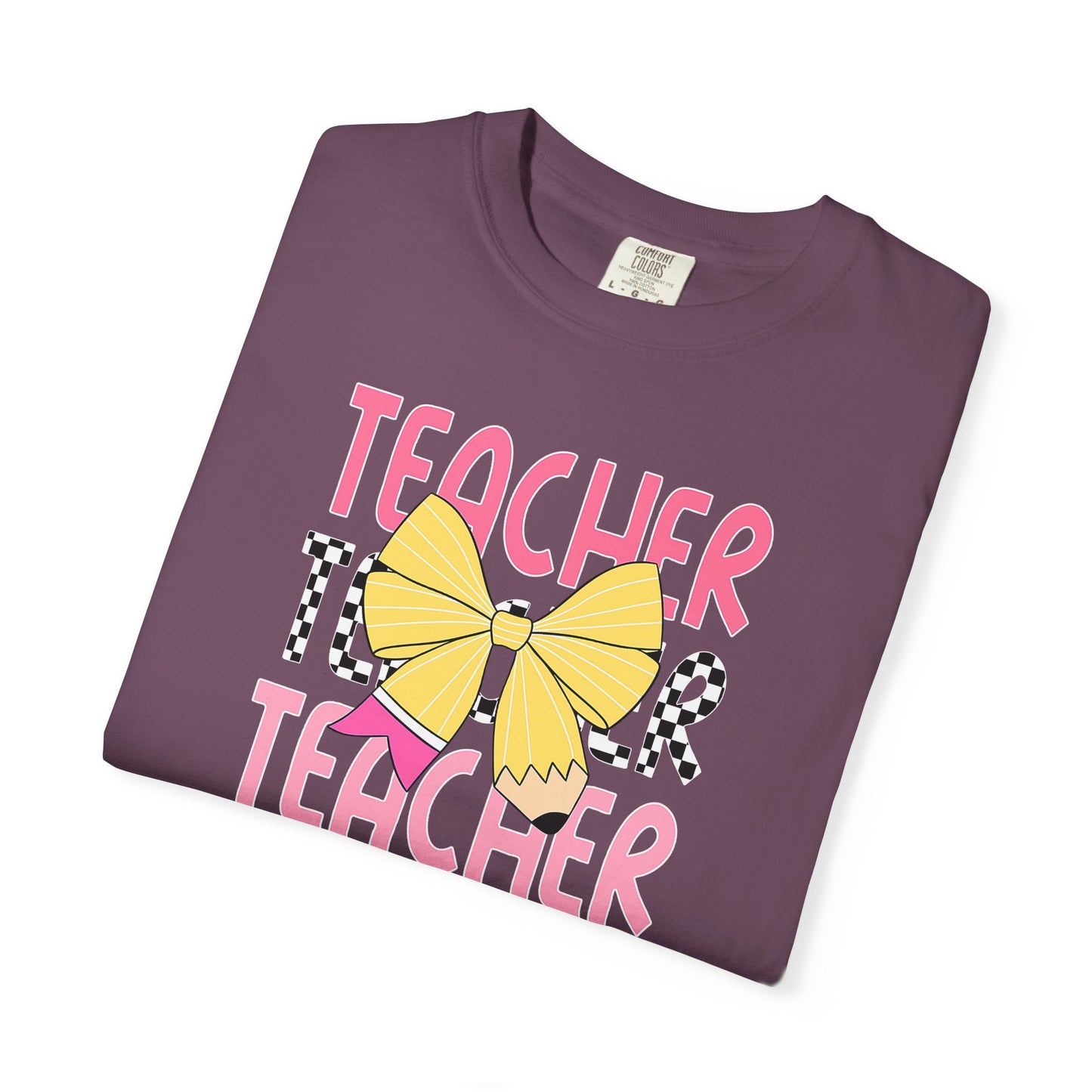 Comfort Colors Teacher T-Shirt, Gift for Educators, Unisex Garment-Dyed Tee, Back to School Shirt, Fun Teacher Apparel