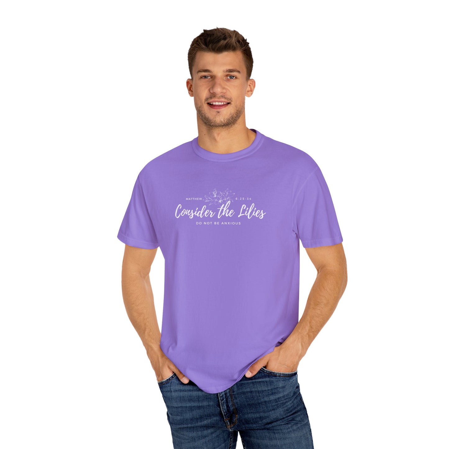 Comfort Colors Garment-Dyed Inspirational T-shirt, Consider the Lilies Tee, Unisex Casual Wear, Motivational Shirt, Relaxed Style