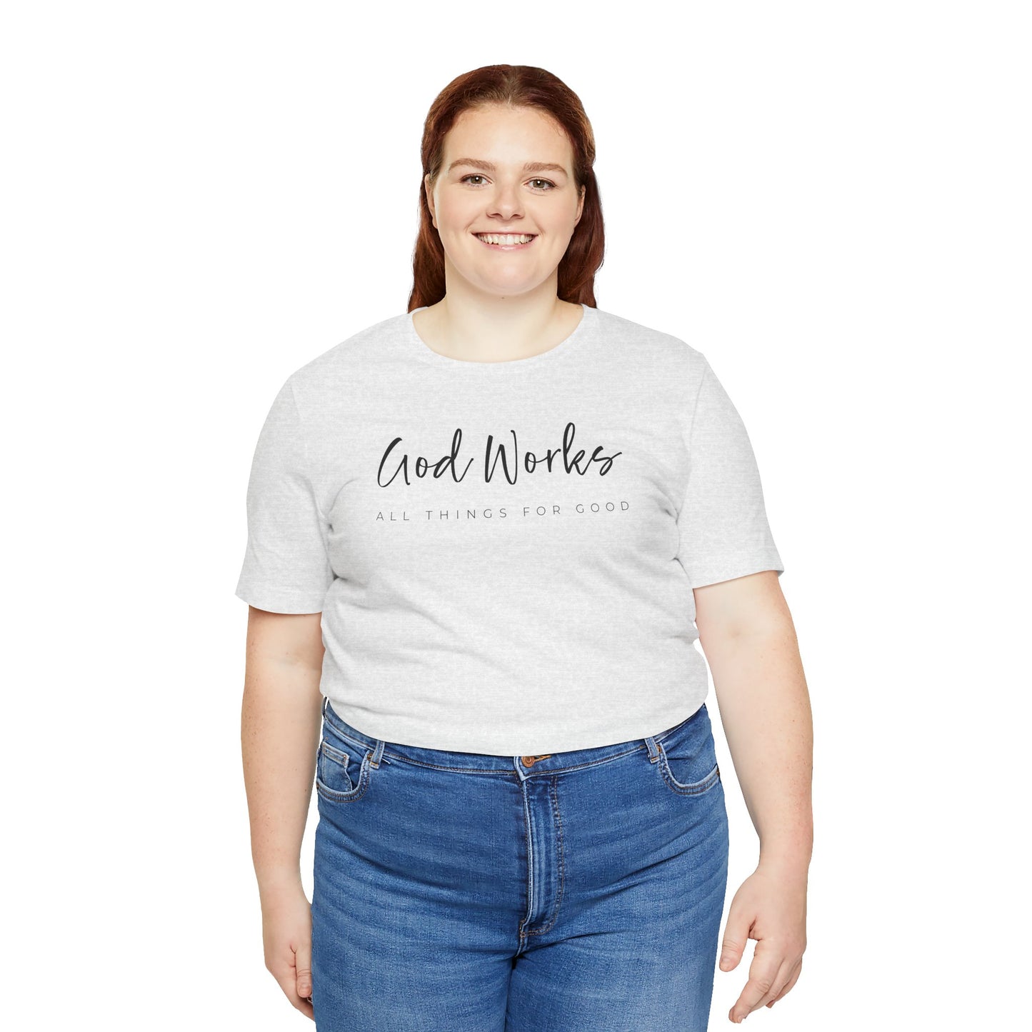 Bella + Canvas Inspirational Graphic Tee - God Works, Faith-Based Shirt, Casual Wear, Gift for Believers, Christian Apparel, Everyday Comfort