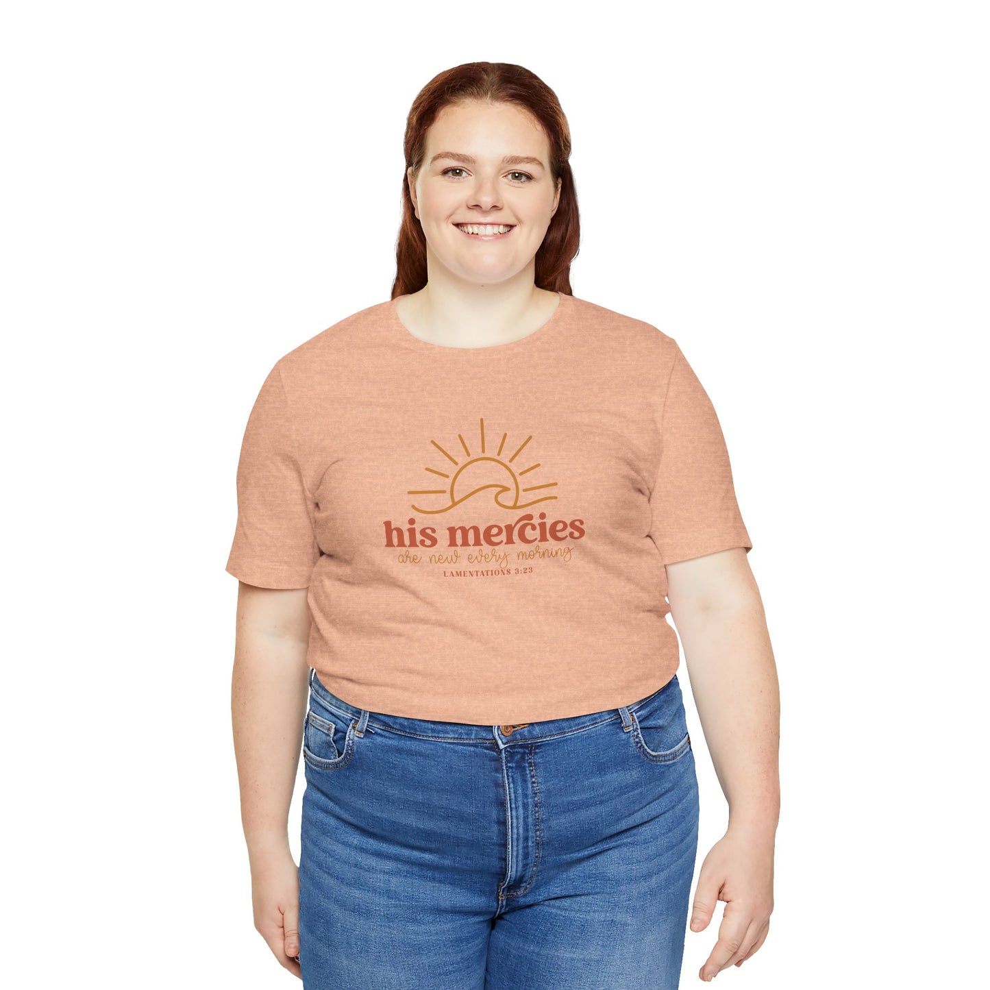 Bella + Canvas Inspirational Graphic Tee - His Mercies, Faith-Based Shirt, Casual Wear, Gift for Believers, Christian Apparel, Everyday Comfort