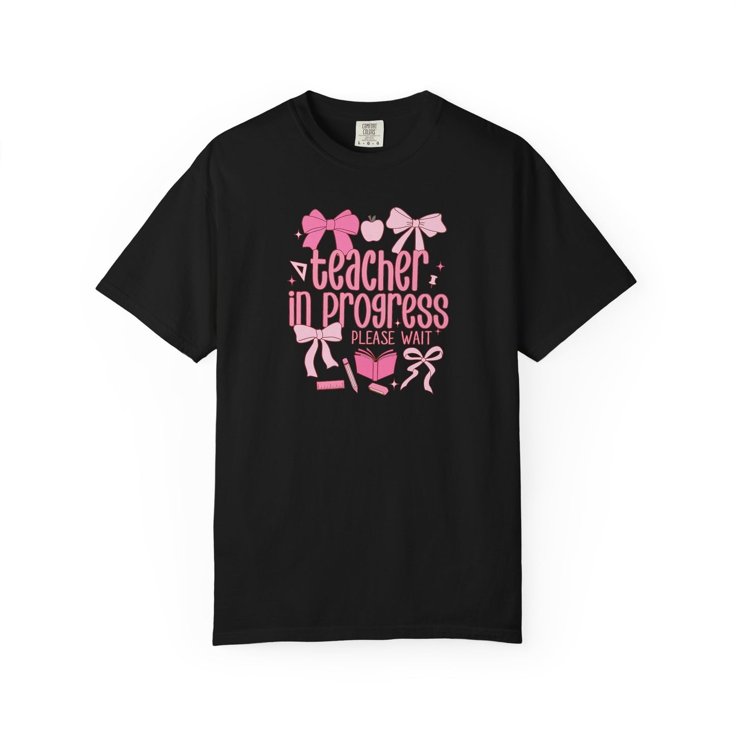 Comfort Colors Unisex Teacher in Progress T-Shirt - Perfect for Teachers, Back to School, Gifts, Classroom Apparel, Casual Wear