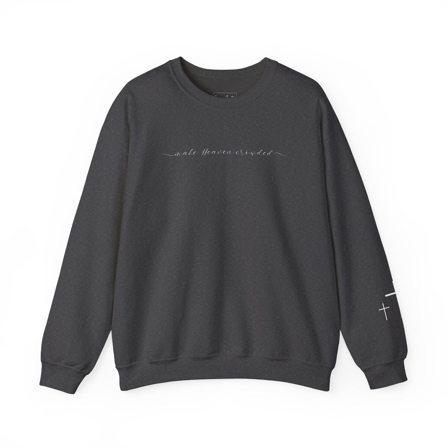 Gildan Make Heaven Crowded Minimalist Inspirational Crewneck Sweatshirt | Unisex, Cozy Fashion, Gift for Her, Casual Wear, Comfort Sweatshirt