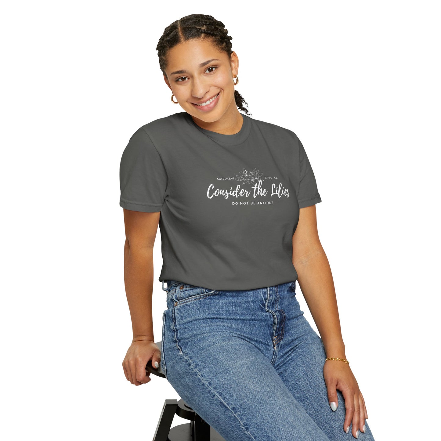 Comfort Colors Garment-Dyed Inspirational T-shirt, Consider the Lilies Tee, Unisex Casual Wear, Motivational Shirt, Relaxed Style