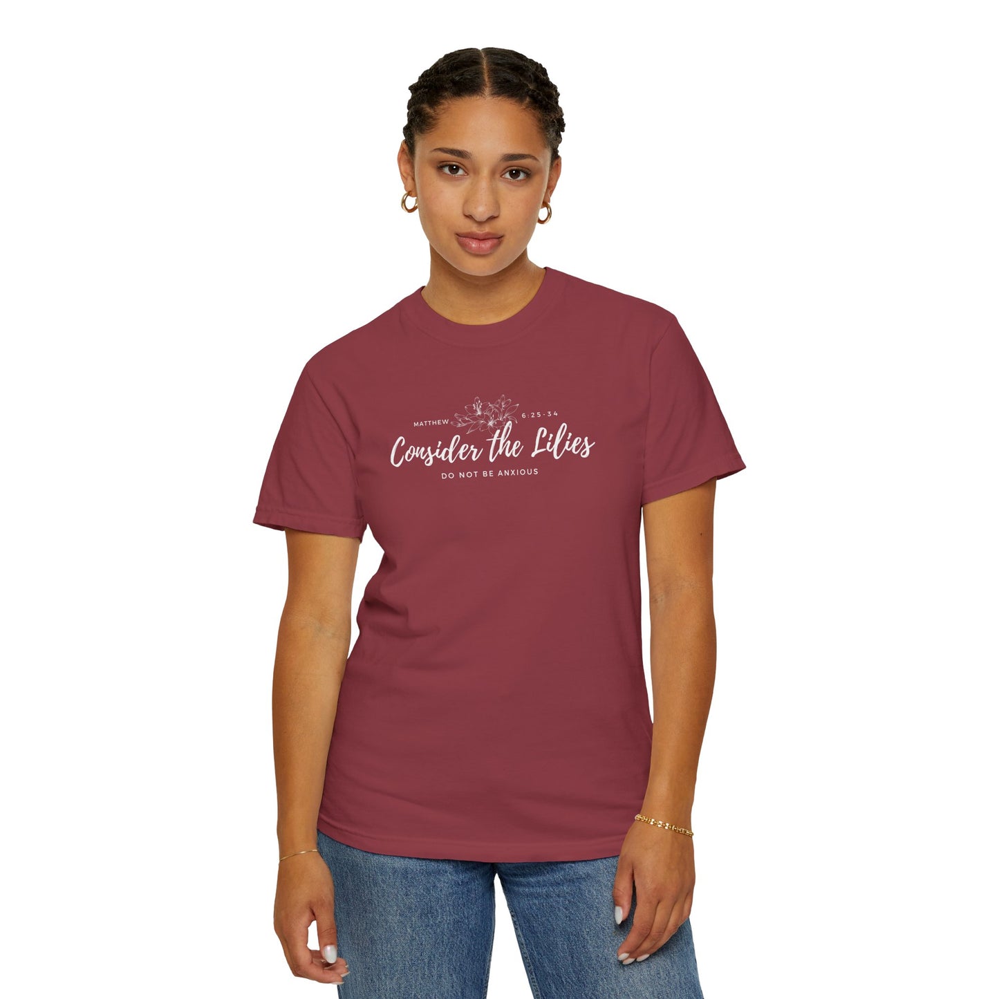 Comfort Colors Consider the Lilies T-Shirt | Inspirational Quote Tee, Unisex Garment-Dyed, Nature Lovers Gift, Spring and Summer Fashion, Meditation Shirt