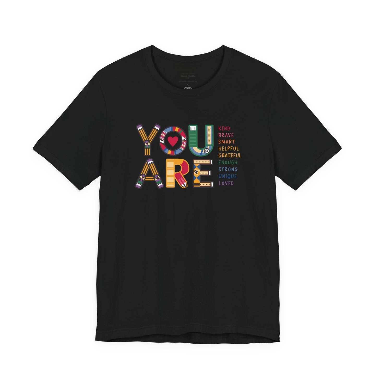 Bella + Canvas Teacher Tee, Unisex Jersey Short Sleeve Tee, Comfortable, You are Affirmations