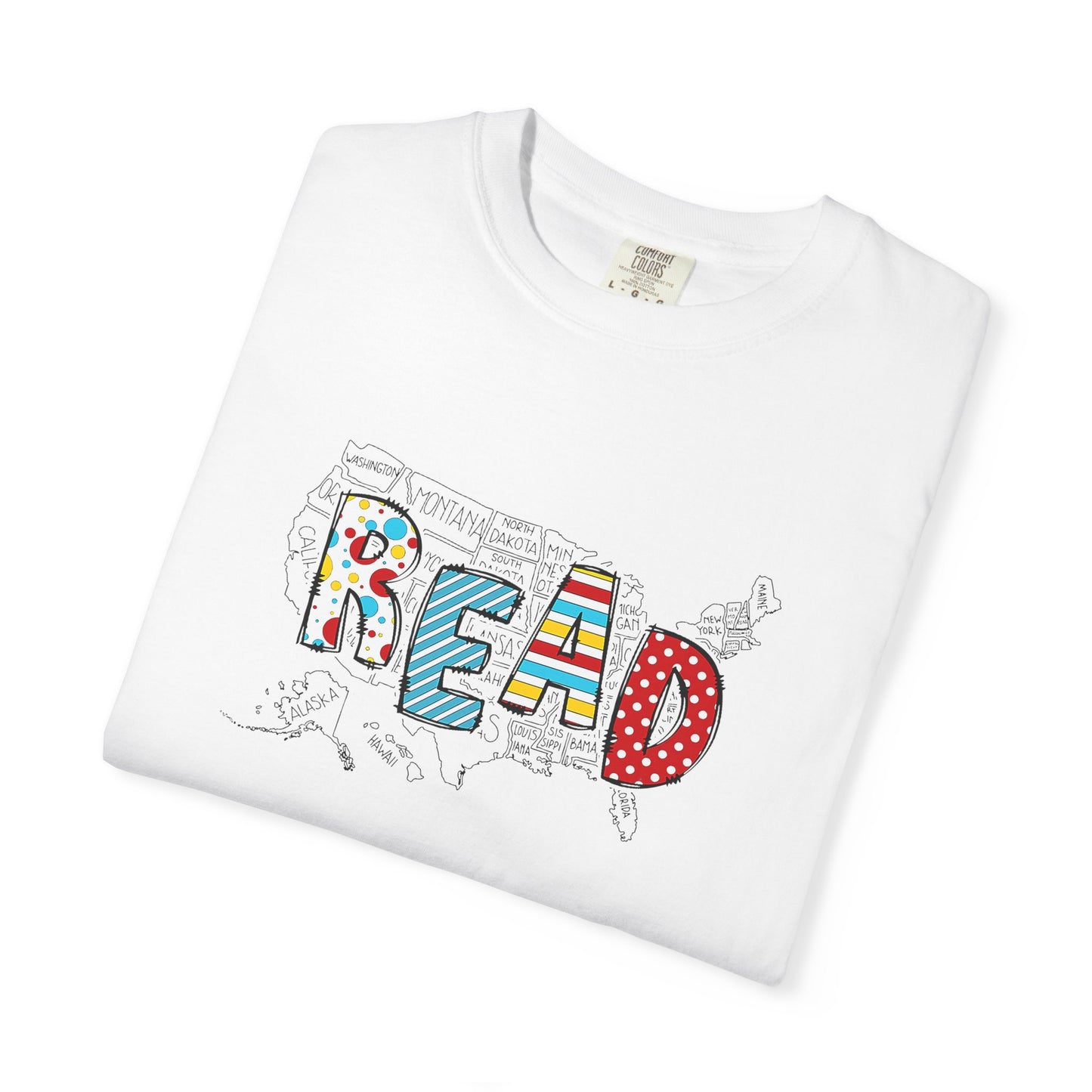 Comfort Colors Unisex Read across the US - Perfect for Teachers, Back to School, Gifts, Classroom Apparel, Casual Wear
