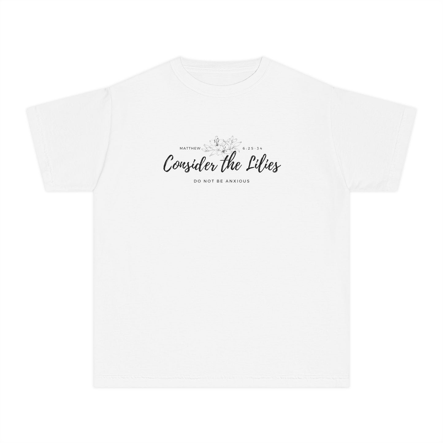 Comfort Colors "Consider the Lilies" Inspirational T-Shirt, Everyday Wear, Gift for kids, Christian Thought