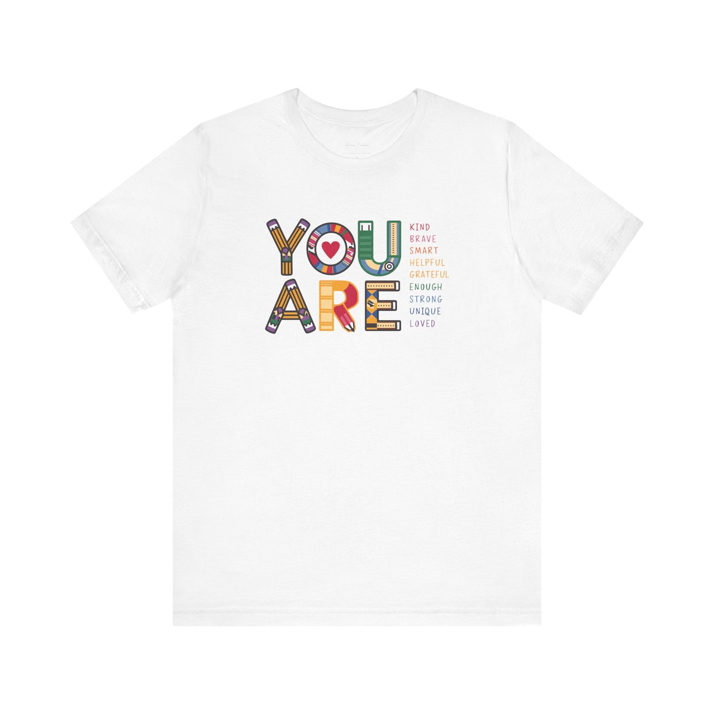Bella + Canvas Teacher Tee, Unisex Jersey Short Sleeve Tee, Comfortable, You are Affirmations