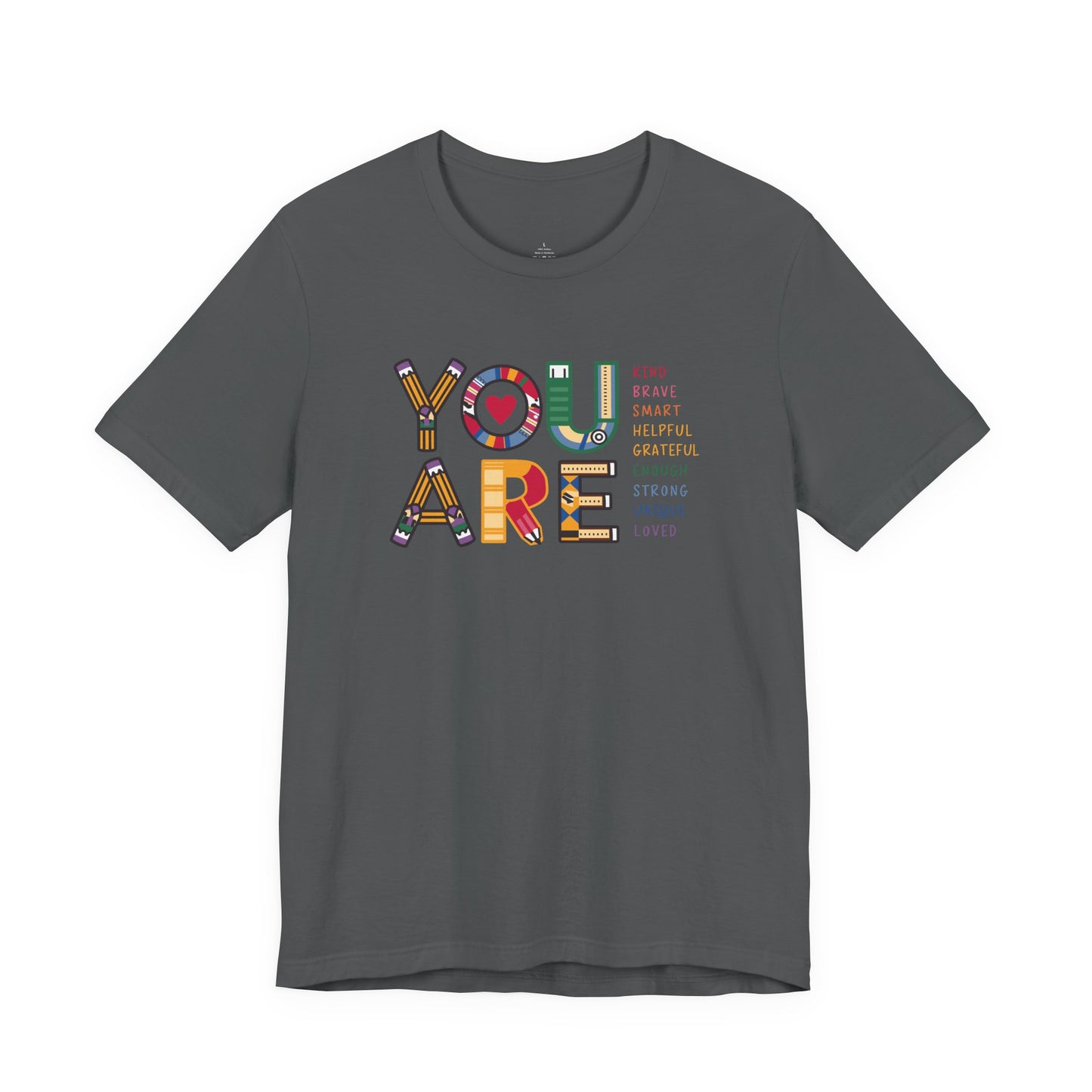 Bella + Canvas Teacher Tee, Unisex Jersey Short Sleeve Tee, Comfortable, You are Affirmations