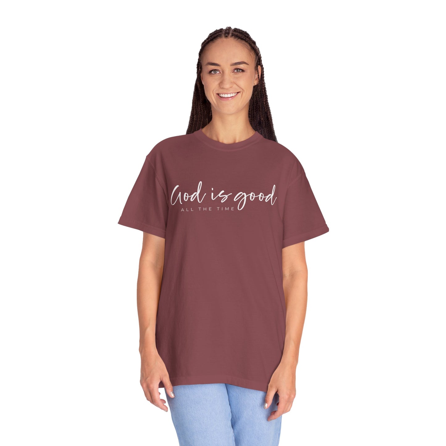 God is Good All the Time Garment-Dyed T-Shirt, Casual Tee, Unisex Fashion, Everyday Wear, Gift for Him and Her, Summer Style