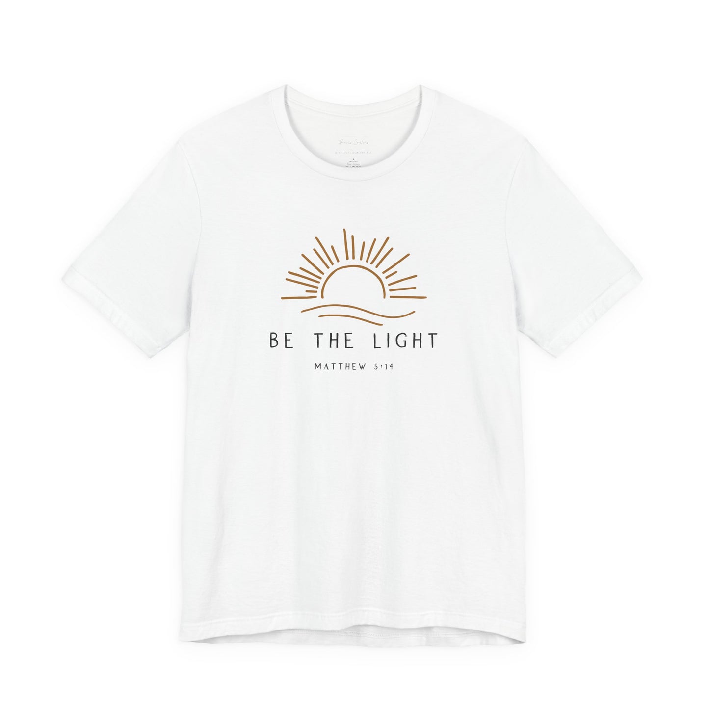 Gordy Fundraiser - Be The Light Tee, Motivational Shirt, Gift for Her, Positive Vibes Tee, Everyday Casual Wear, Affirmation Clothes