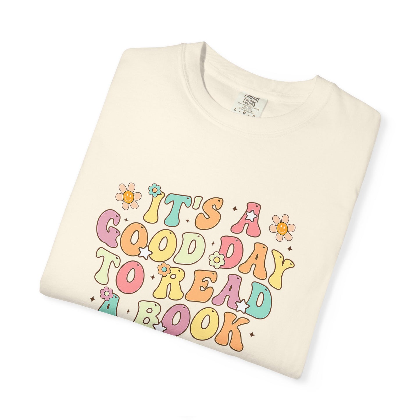 Comfort Colors Unisex Teacher It's a Good Day to Read a Book T-Shirt - Perfect for Teachers, Back to School, Gifts, Classroom Apparel, Casual Wear