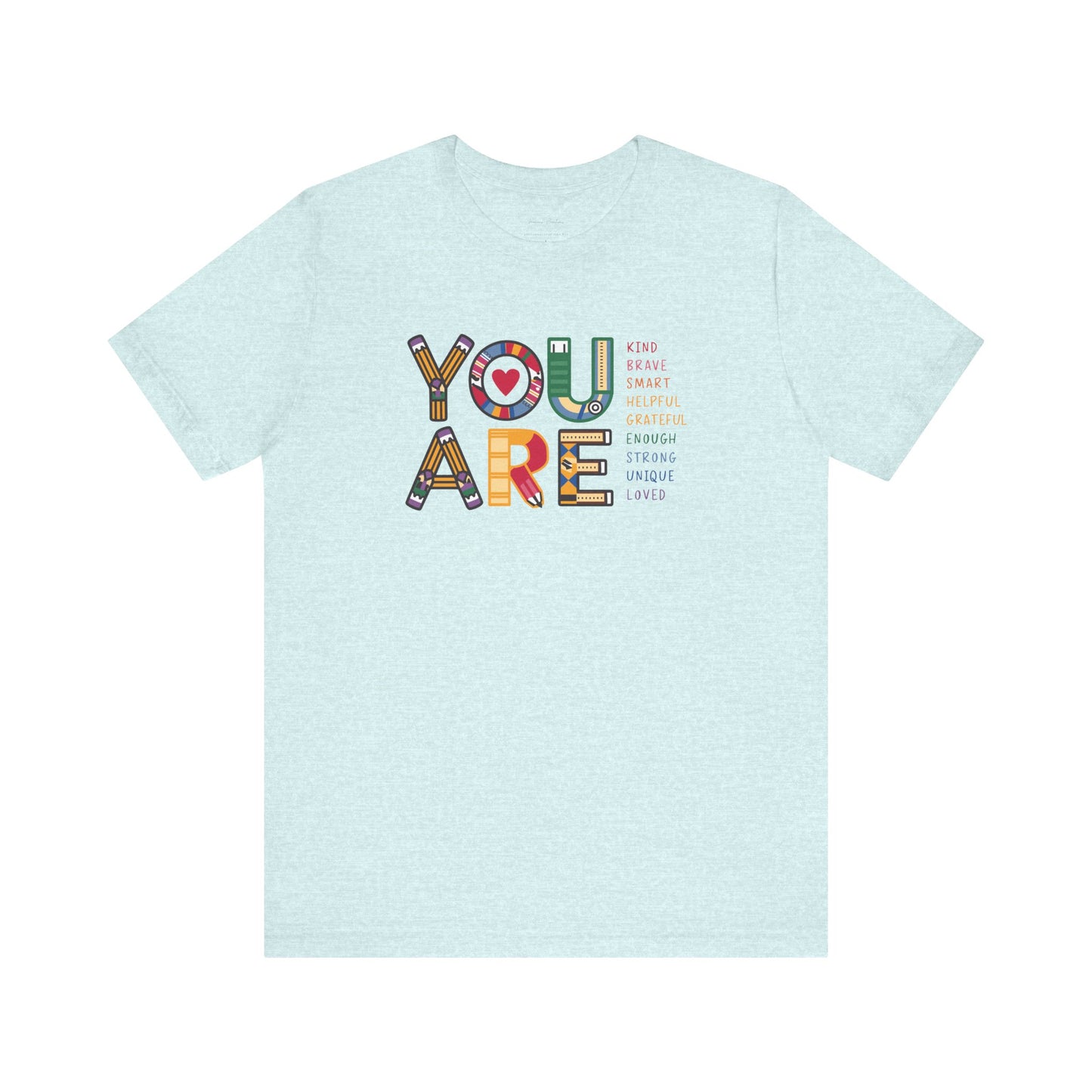 Bella + Canvas Teacher Tee, Unisex Jersey Short Sleeve Tee, Comfortable, You are Affirmations