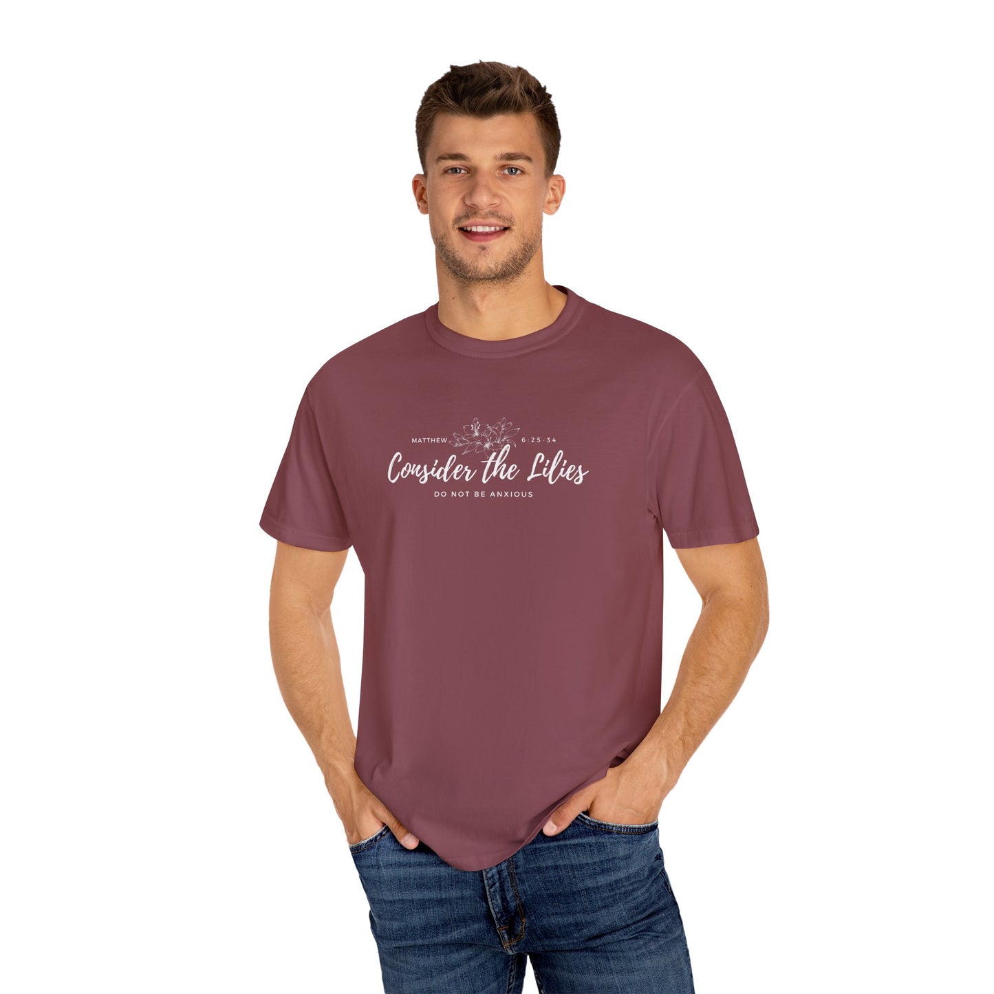 Comfort Colors Garment-Dyed Inspirational T-shirt, Consider the Lilies Tee, Unisex Casual Wear, Motivational Shirt, Relaxed Style