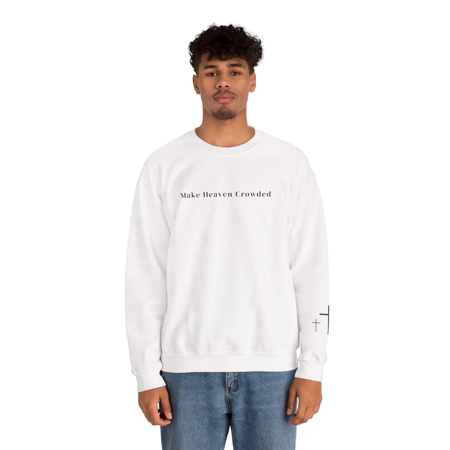 Gildan Make Heaven Crowded Minimalist Inspirational Crewneck Sweatshirt | Unisex, Cozy Fashion, Gift for Him/Her, Casual Wear, Comfort Sweatshirt