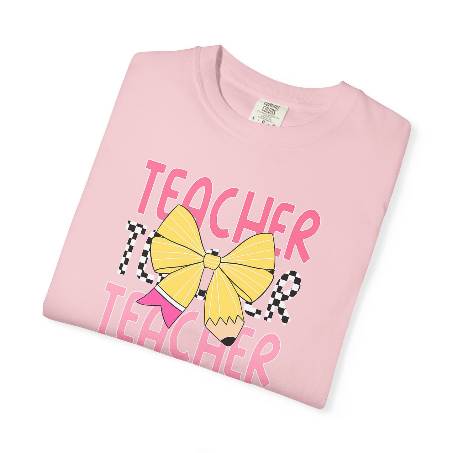 Comfort Colors Teacher  T-Shirt, Gift for Educators, Unisex Garment-Dyed Tee, Back to School Shirt, Fun Teacher Apparel